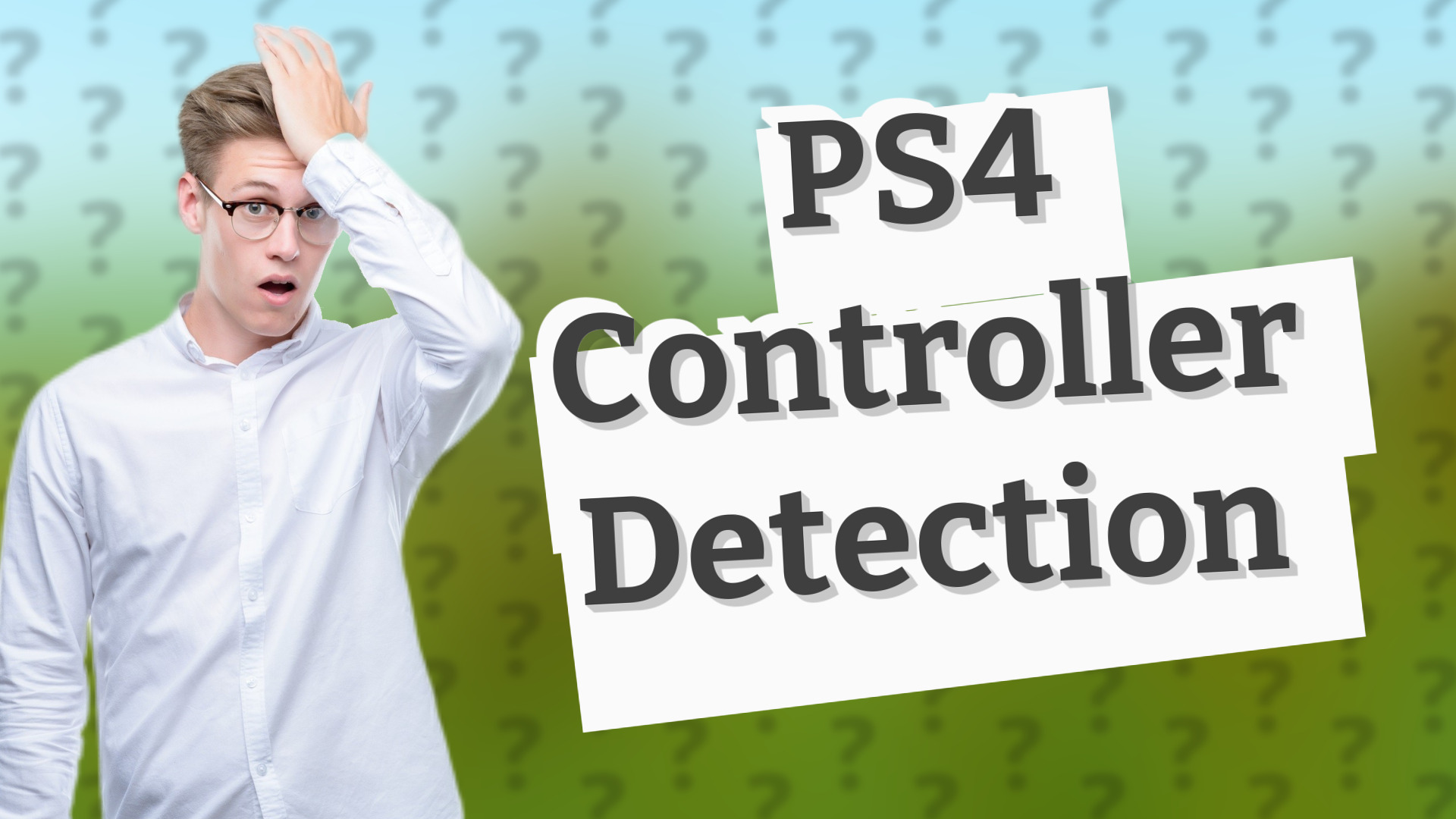 PS4 Controller Detection