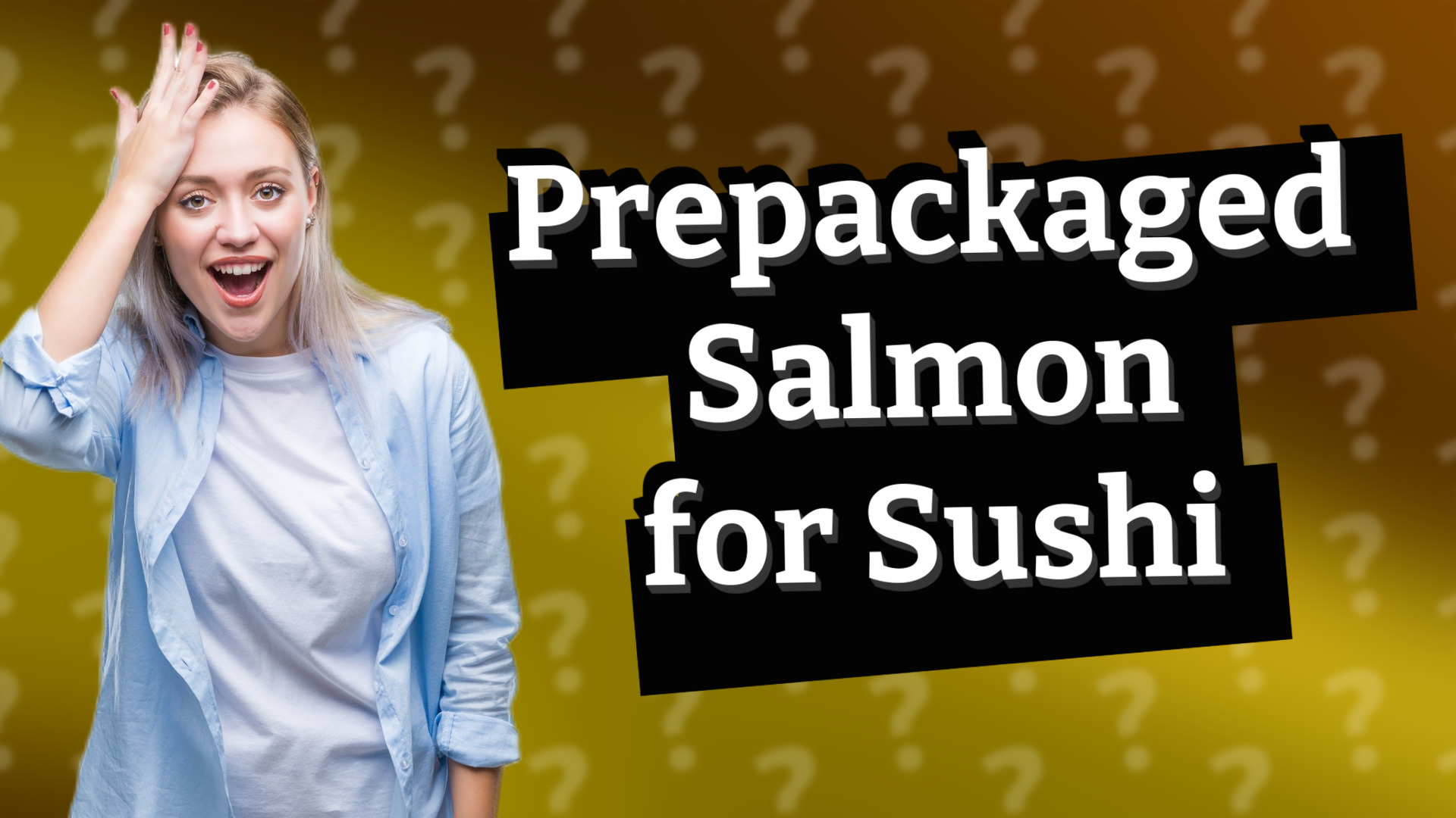 Prepackaged Salmon for Sushi