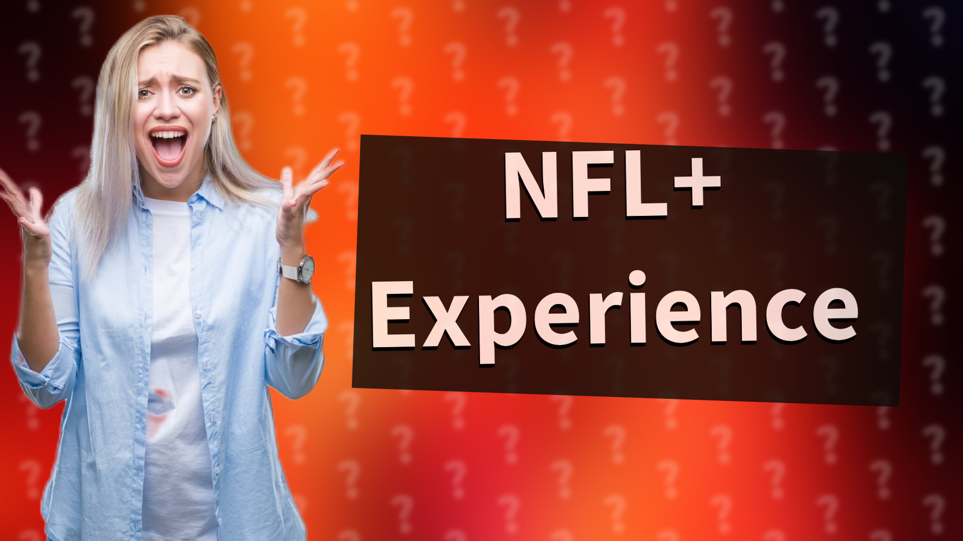 NFL+ Experience