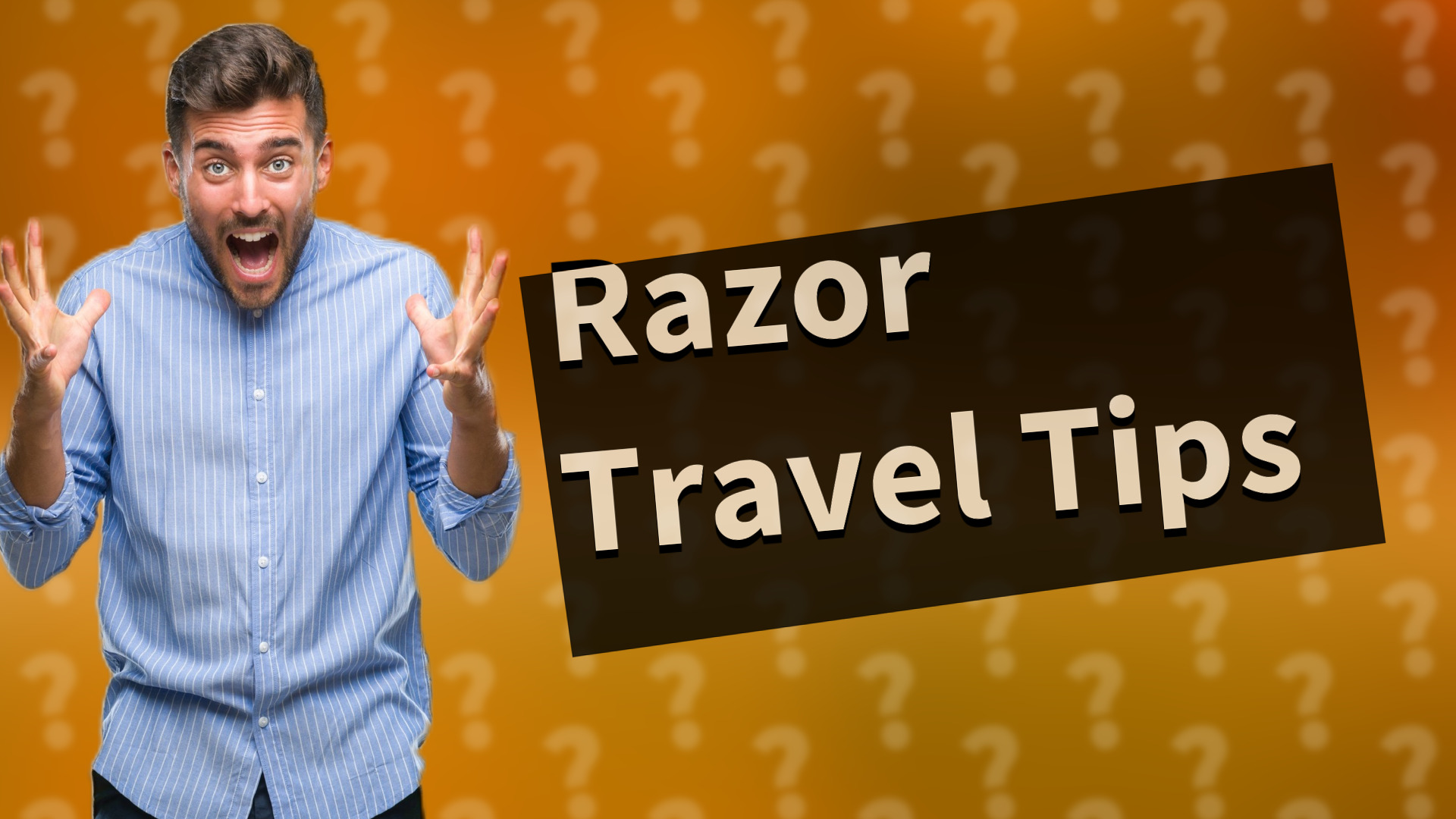 Razor Travel Tips