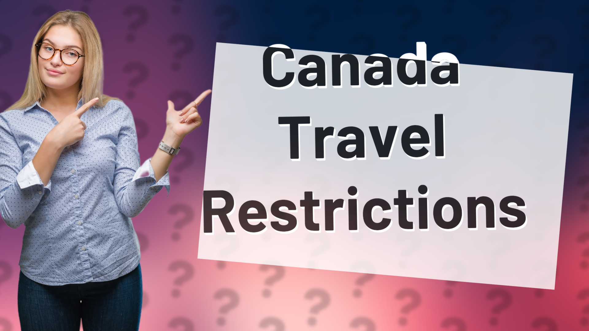 Canada Travel Restrictions