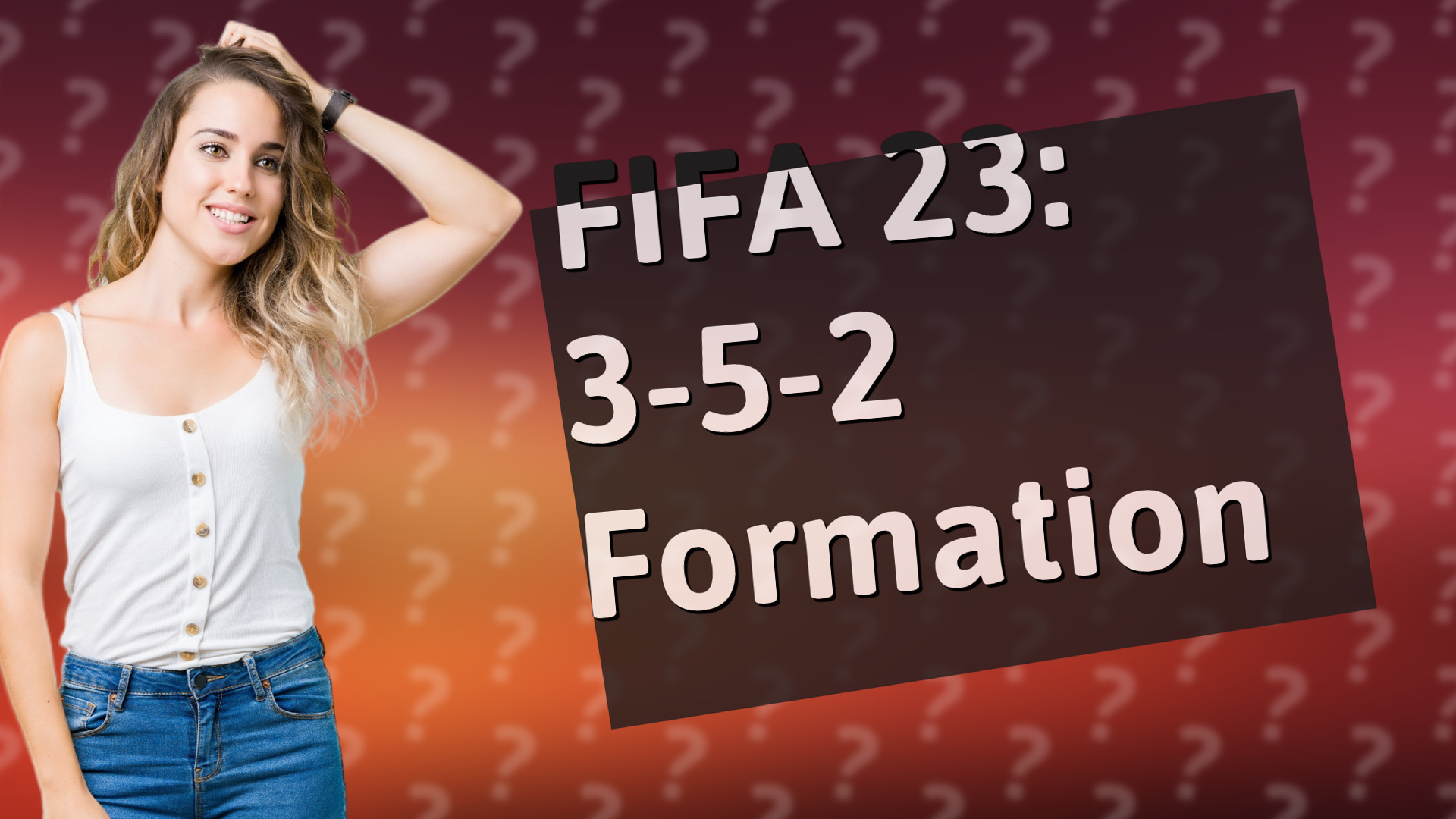 FIFA 23: 3-5-2 Formation