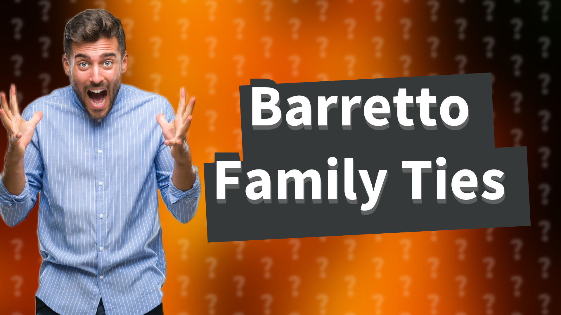 Barretto Family Ties
