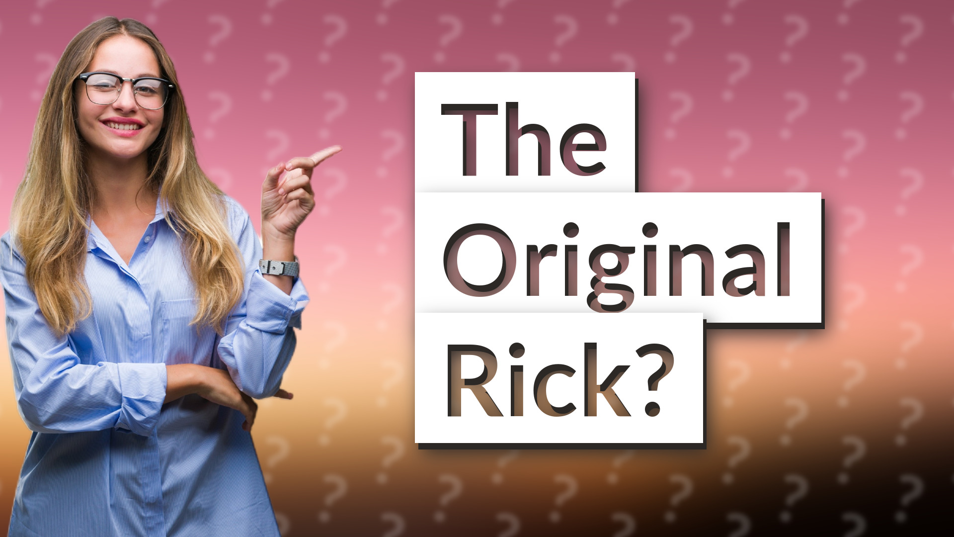 The Original Rick?