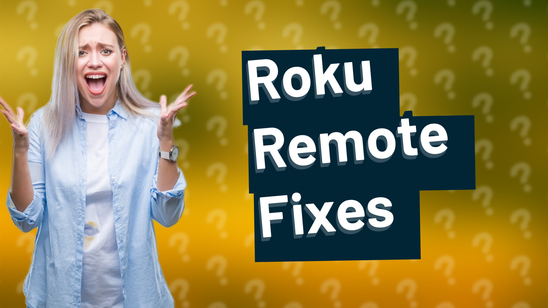 Roku Remote Fixes