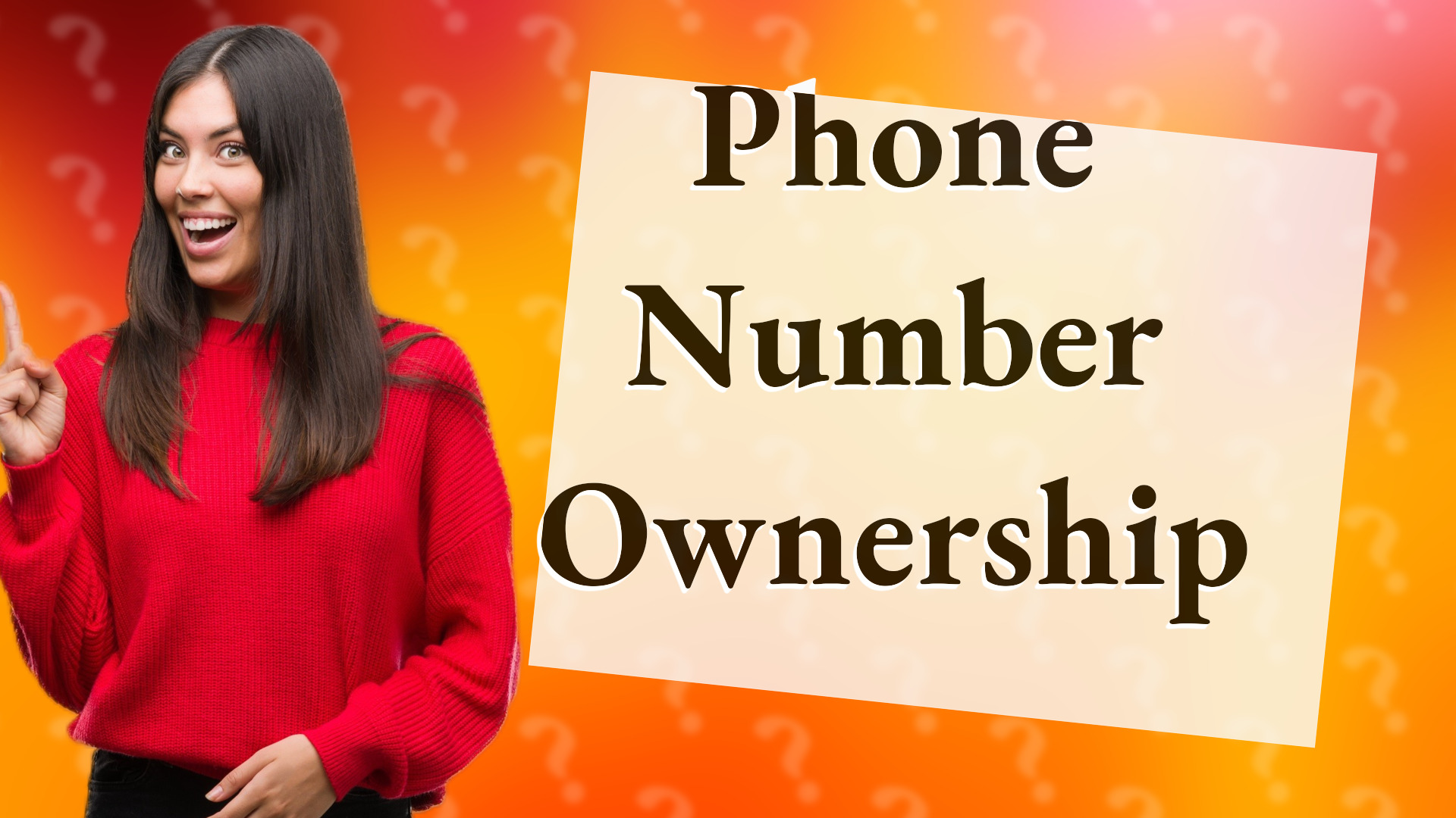 Phone Number Ownership