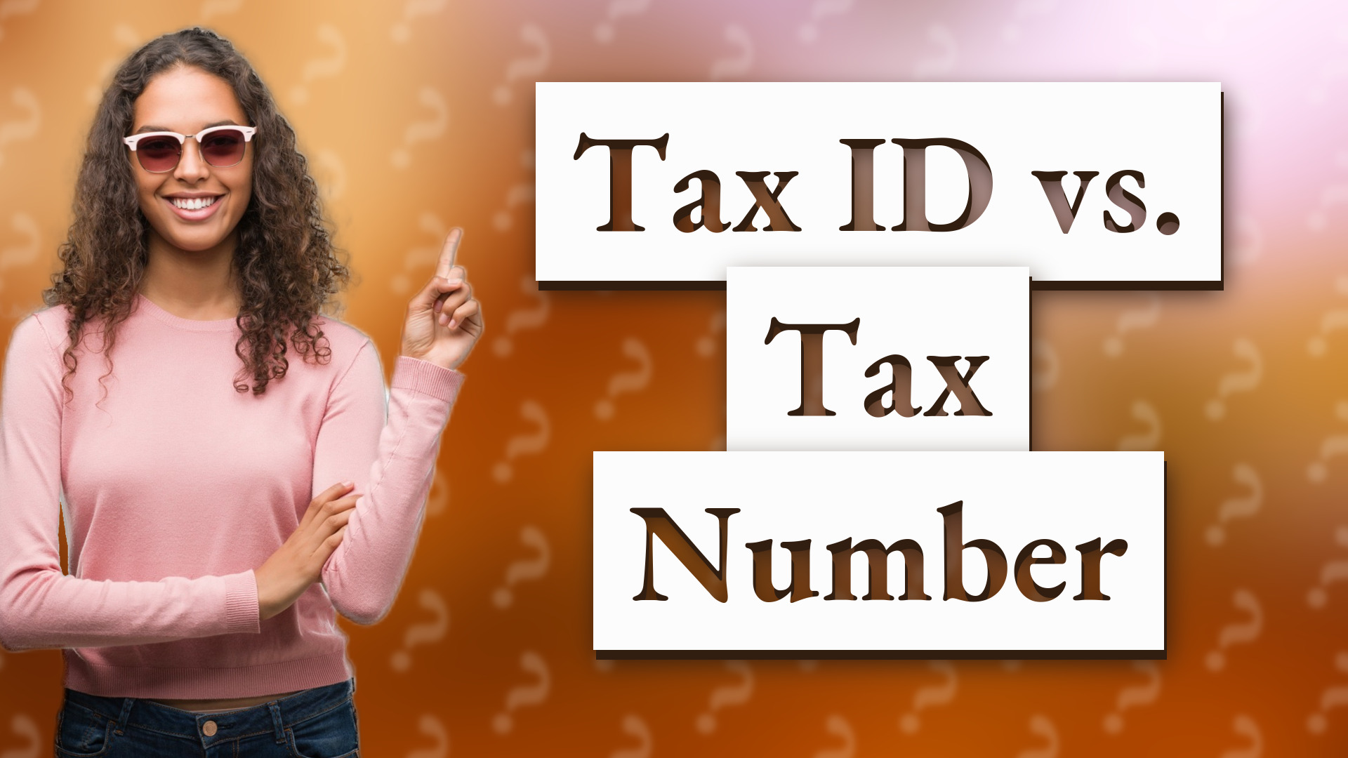 Tax ID vs. Tax Number