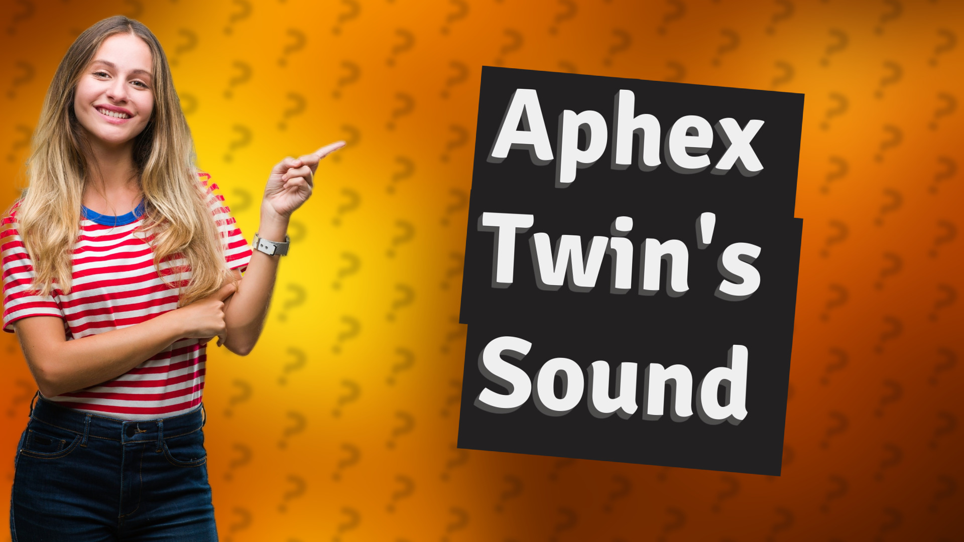 Aphex Twin's Sound