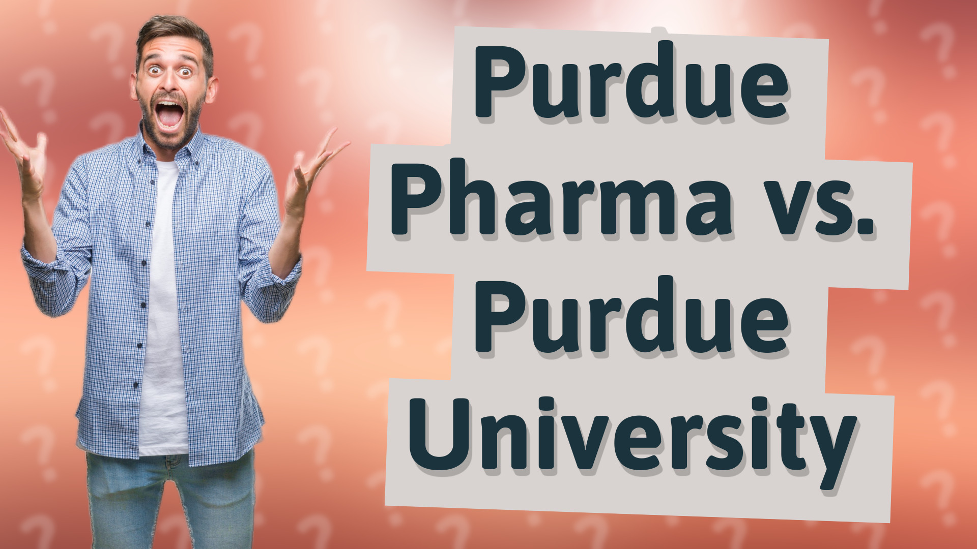 Purdue Pharma vs. Purdue University