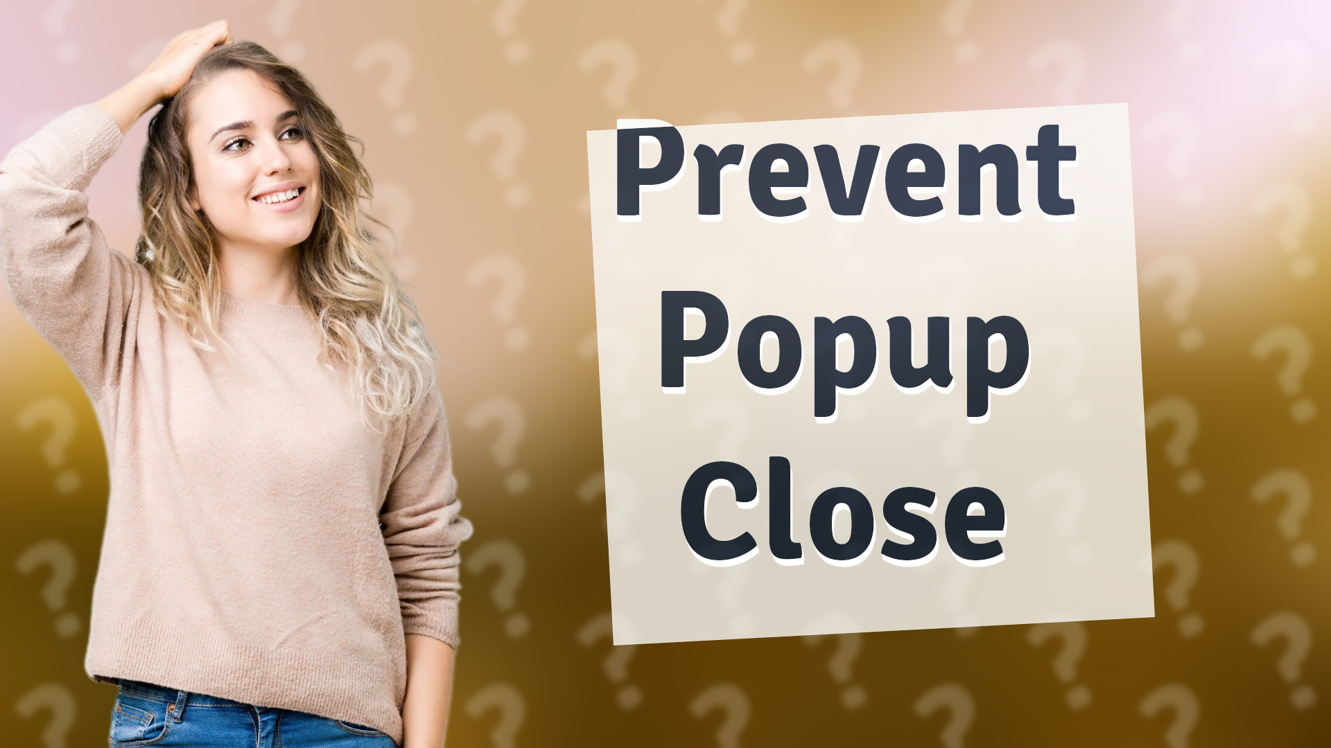Prevent Popup Close