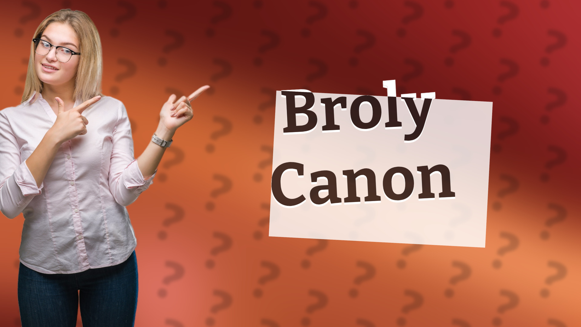 Broly Canon