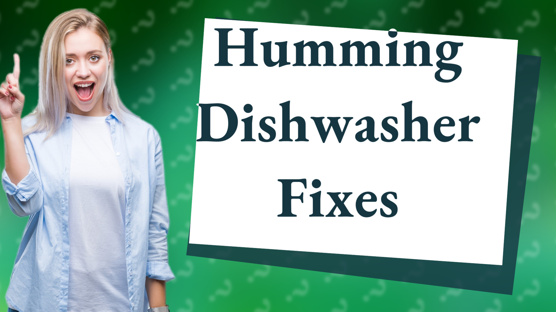 Humming Dishwasher Fixes