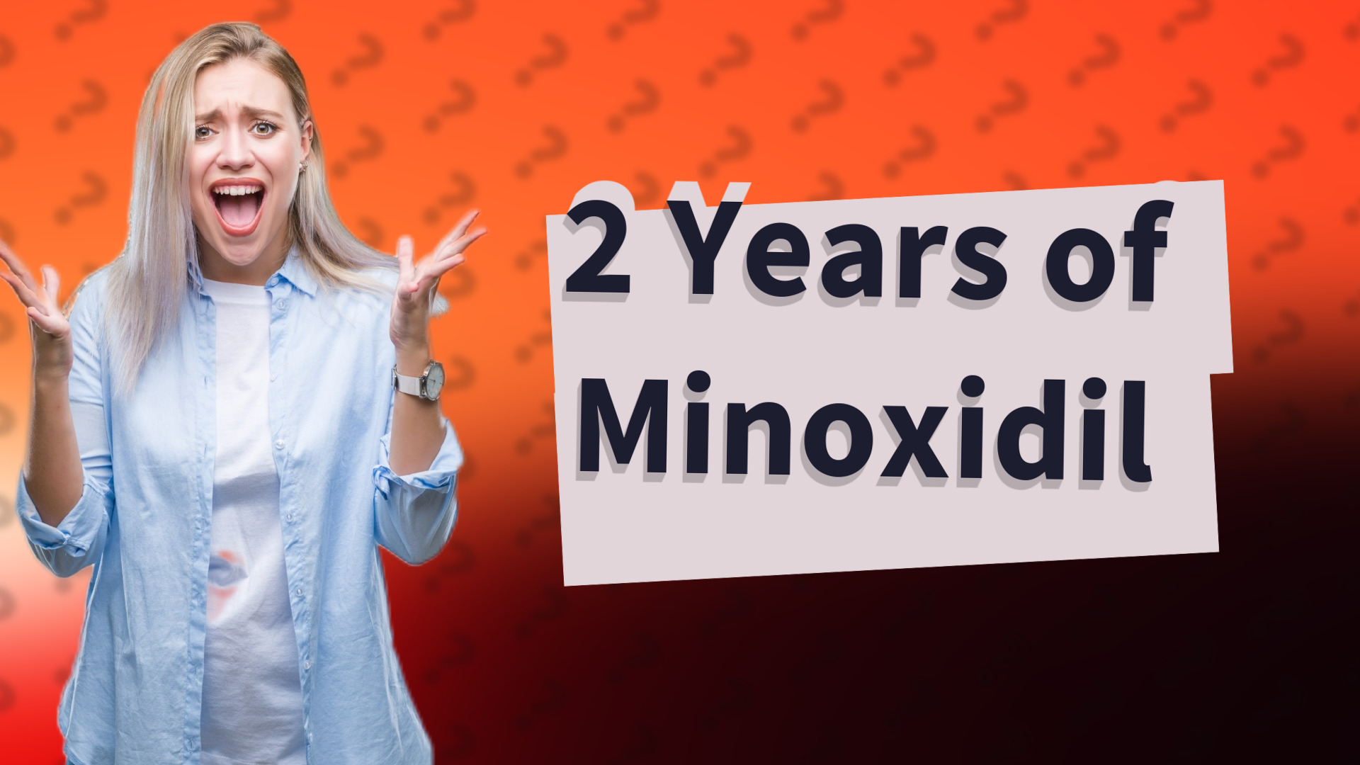 2 Years of Minoxidil
