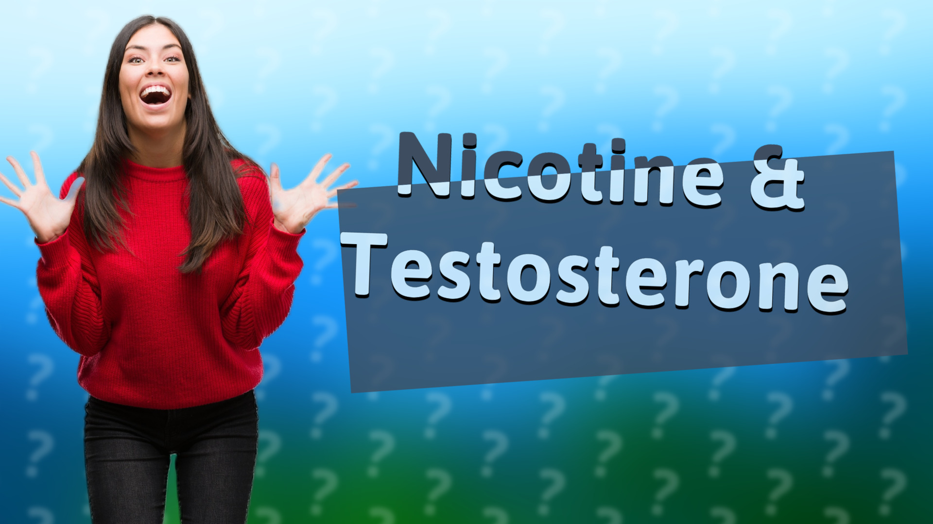Nicotine & Testosterone