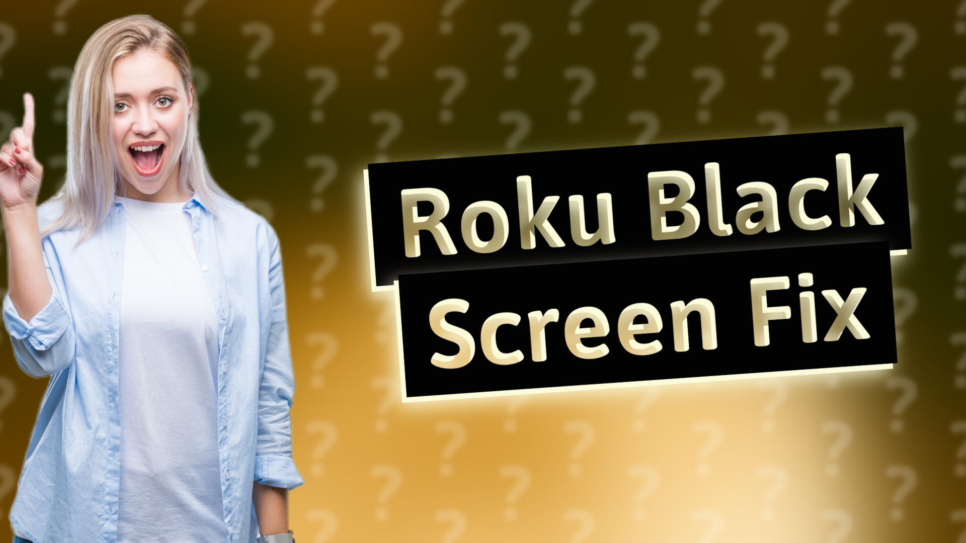 Roku Black Screen Fix