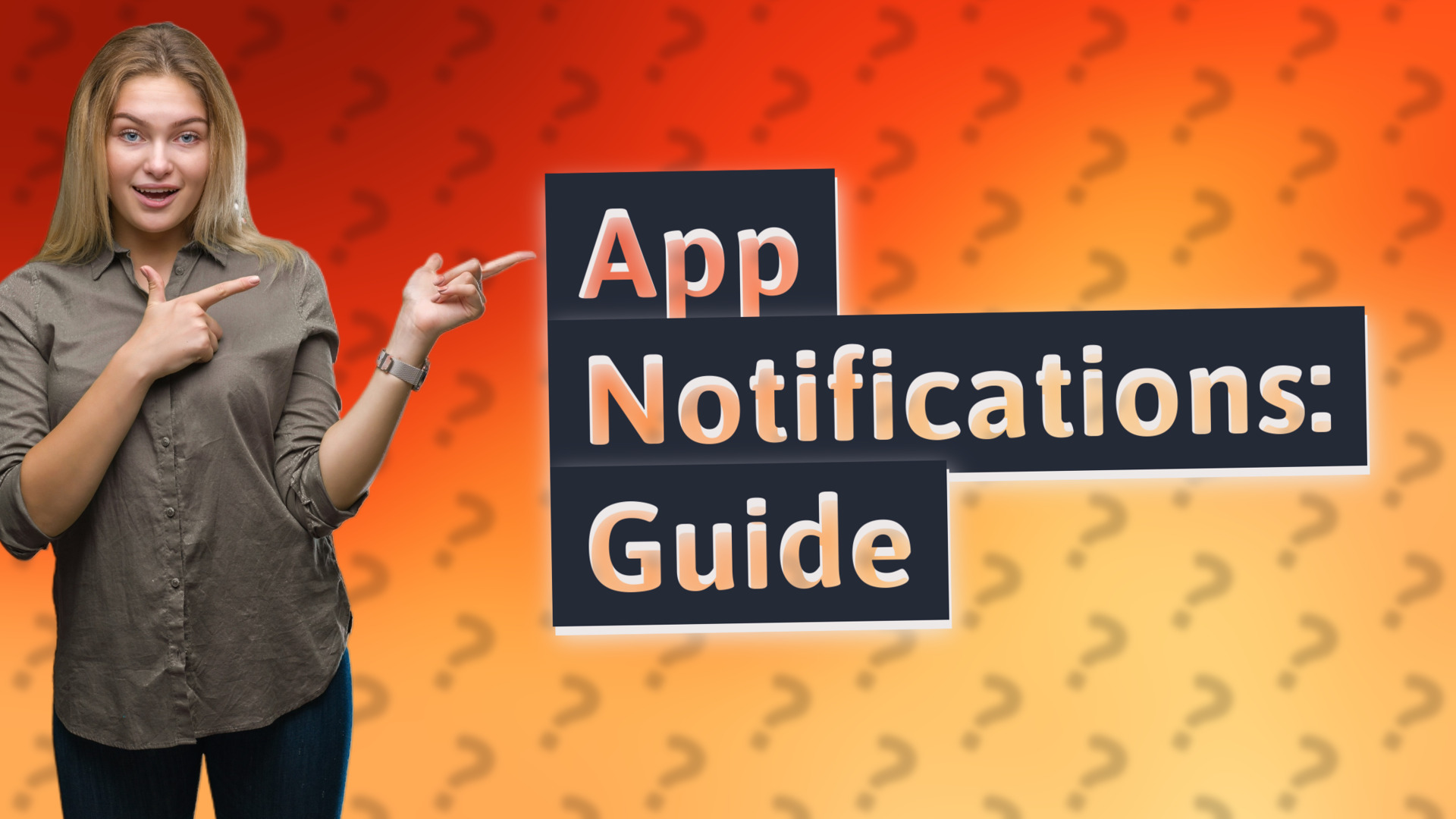 App Notifications: Guide
