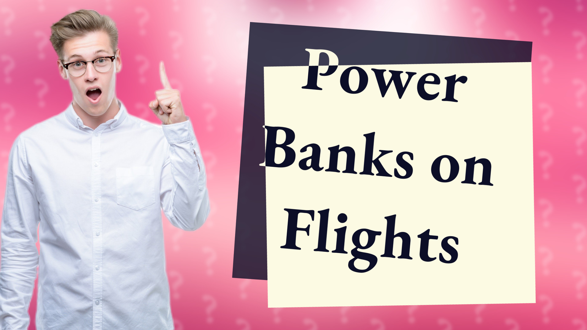 Power Banks on Flights