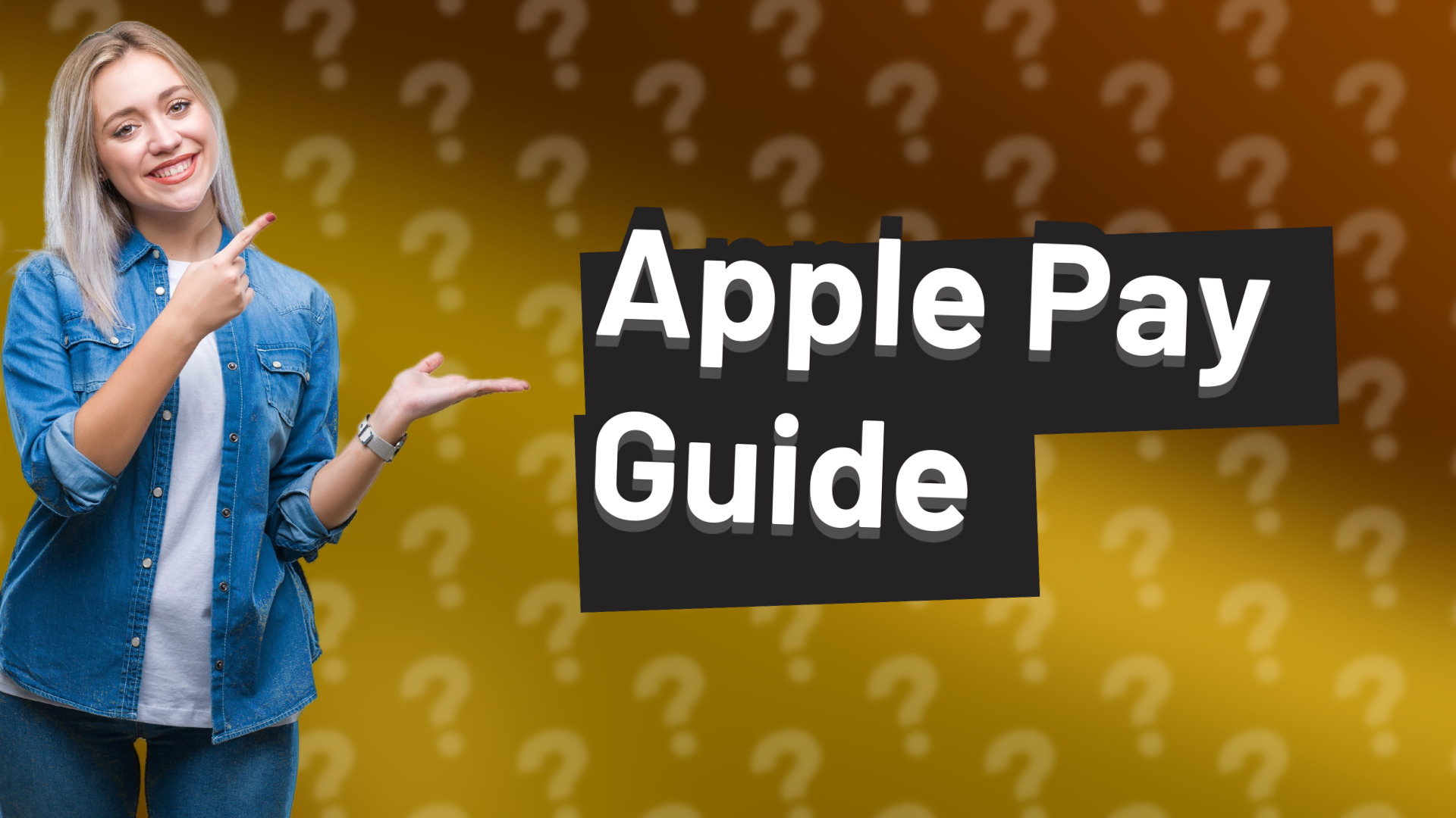 Apple Pay Guide