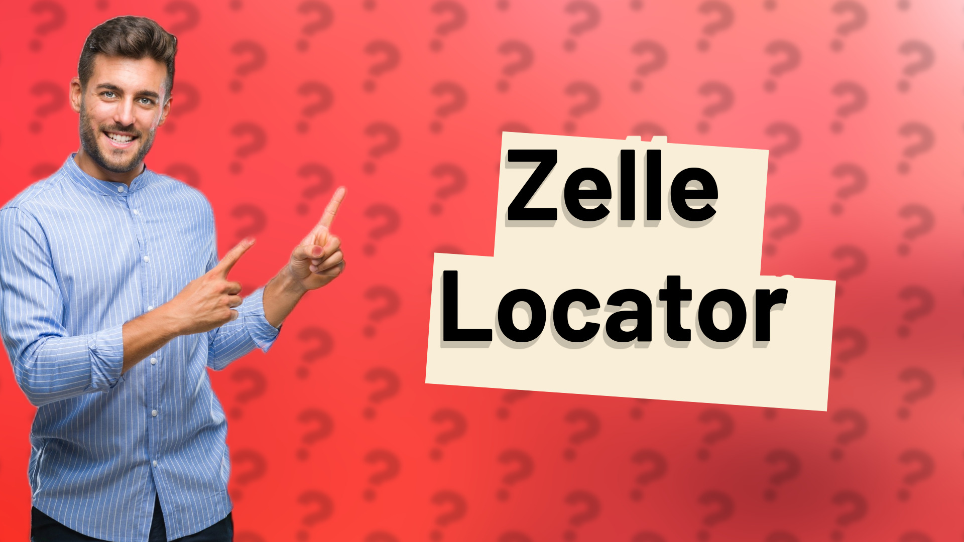 Zelle Locator