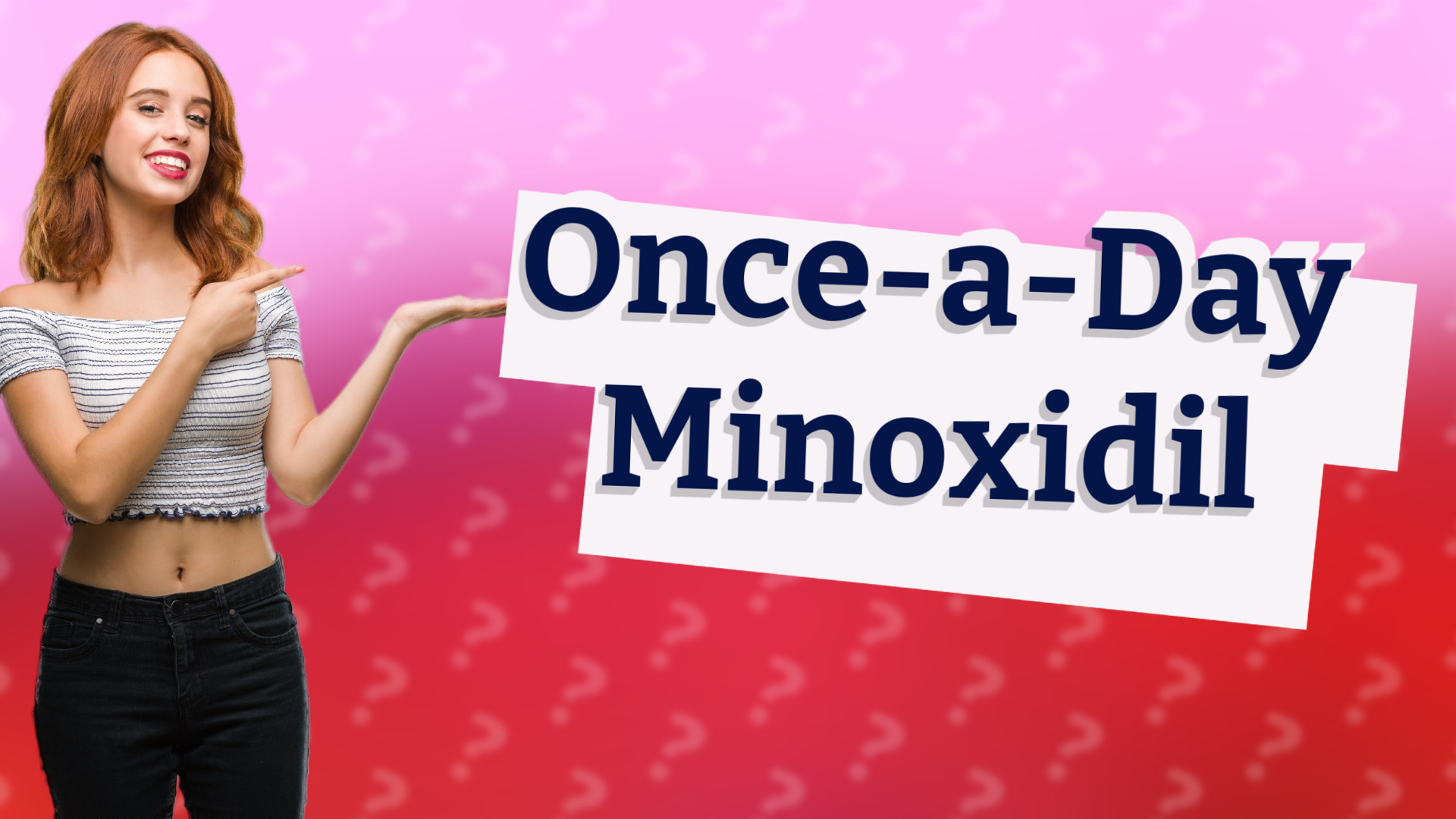 Once-a-Day Minoxidil