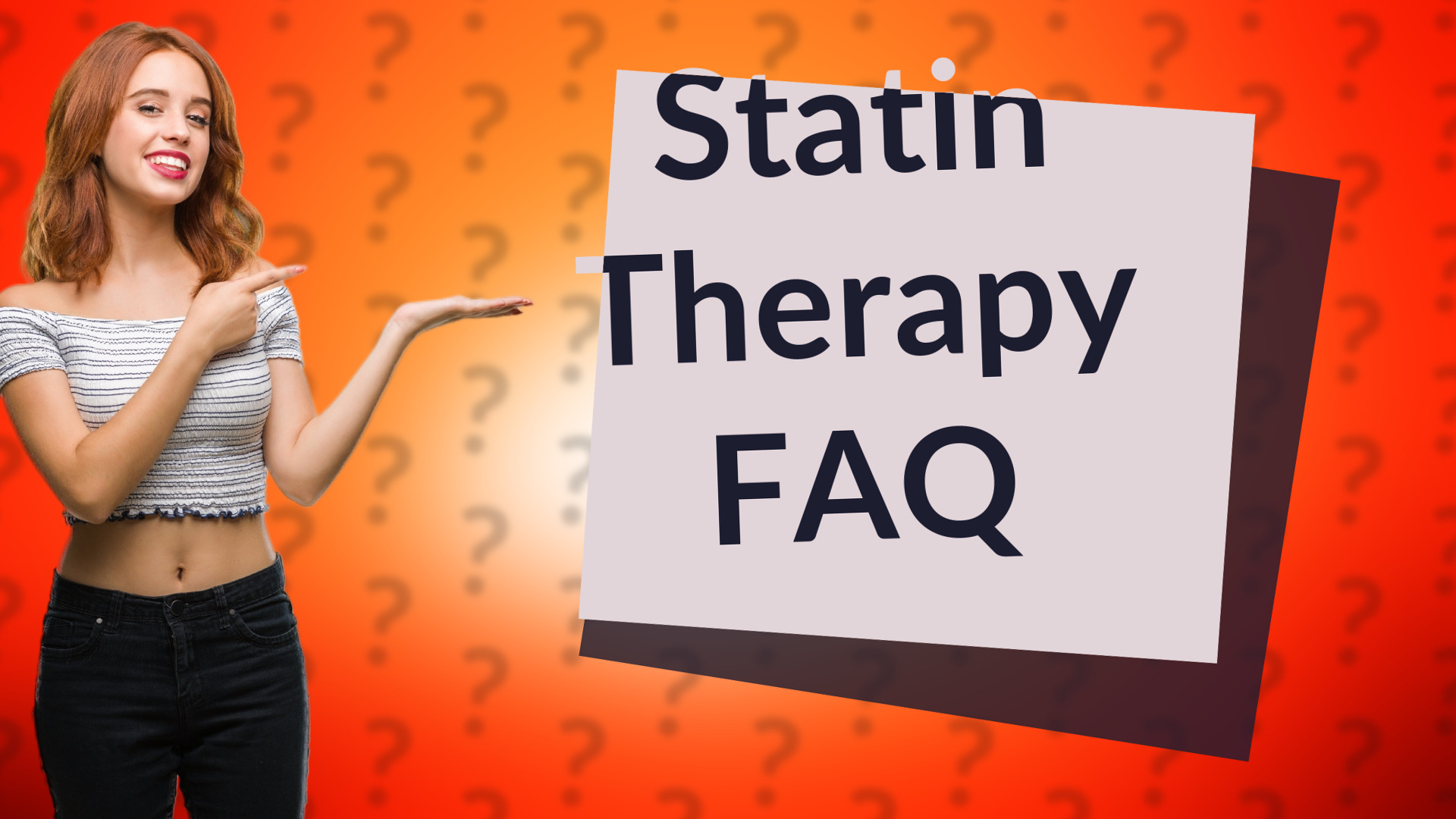 Statin Therapy FAQ