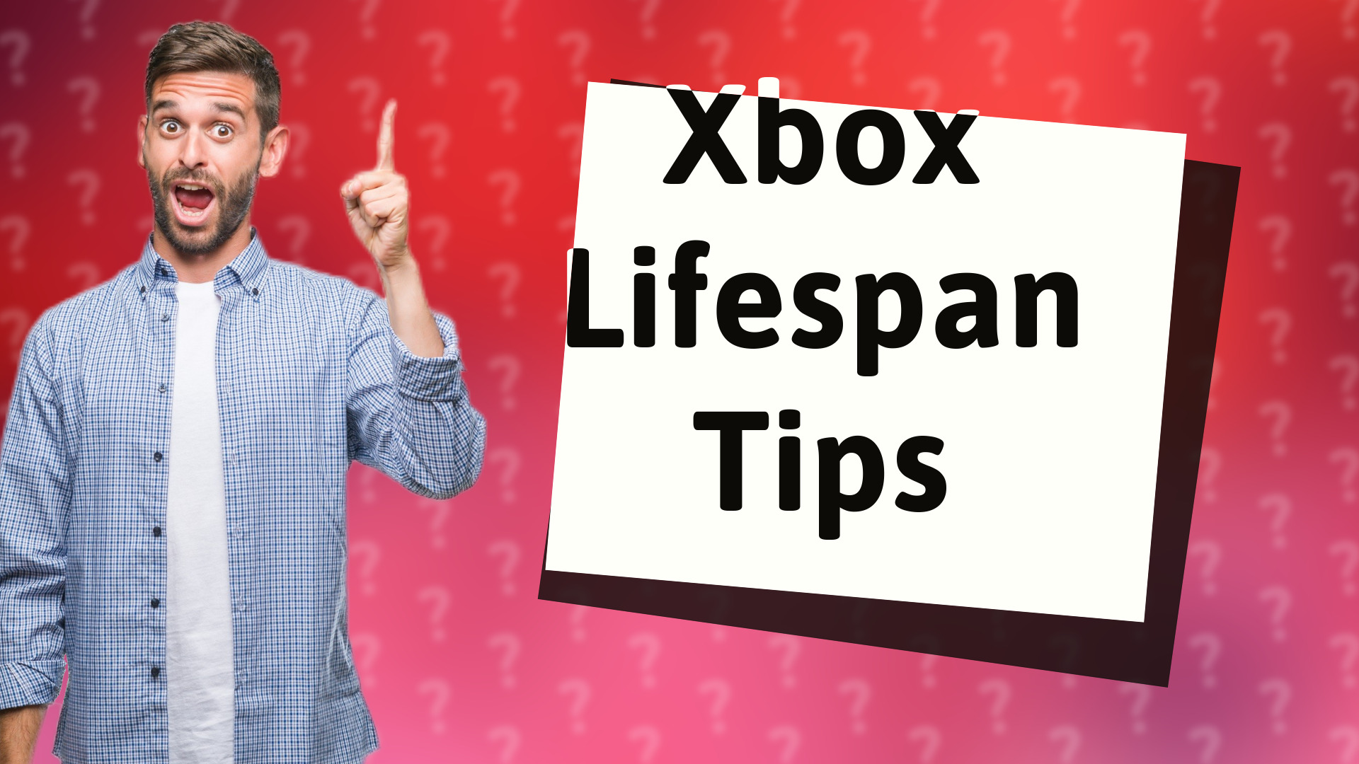 Xbox Lifespan Tips