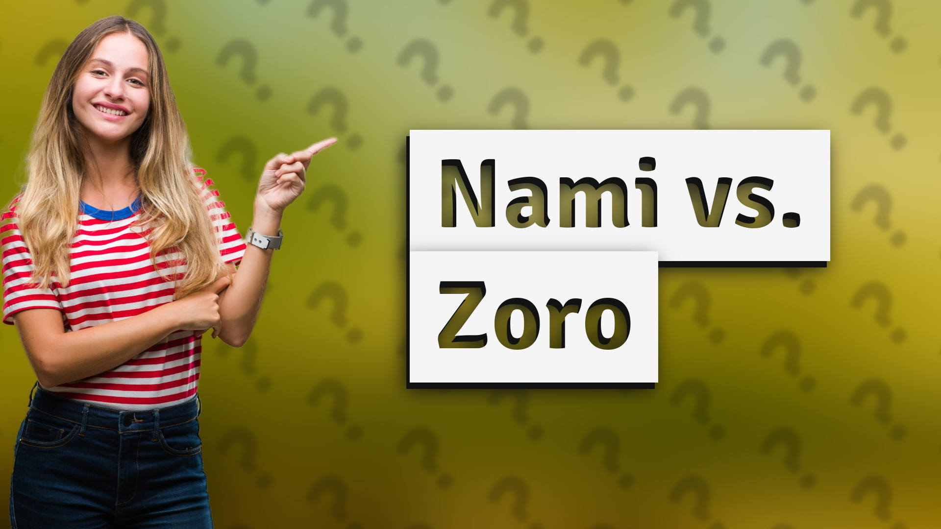 Nami vs. Zoro