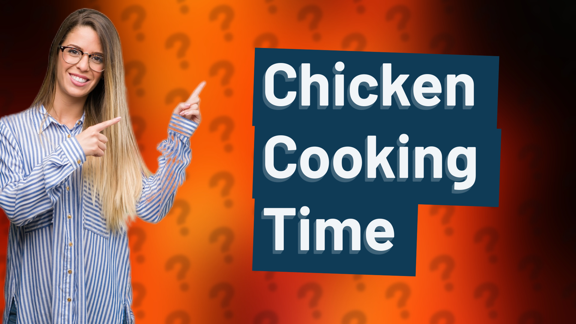 Chicken Cooking Time