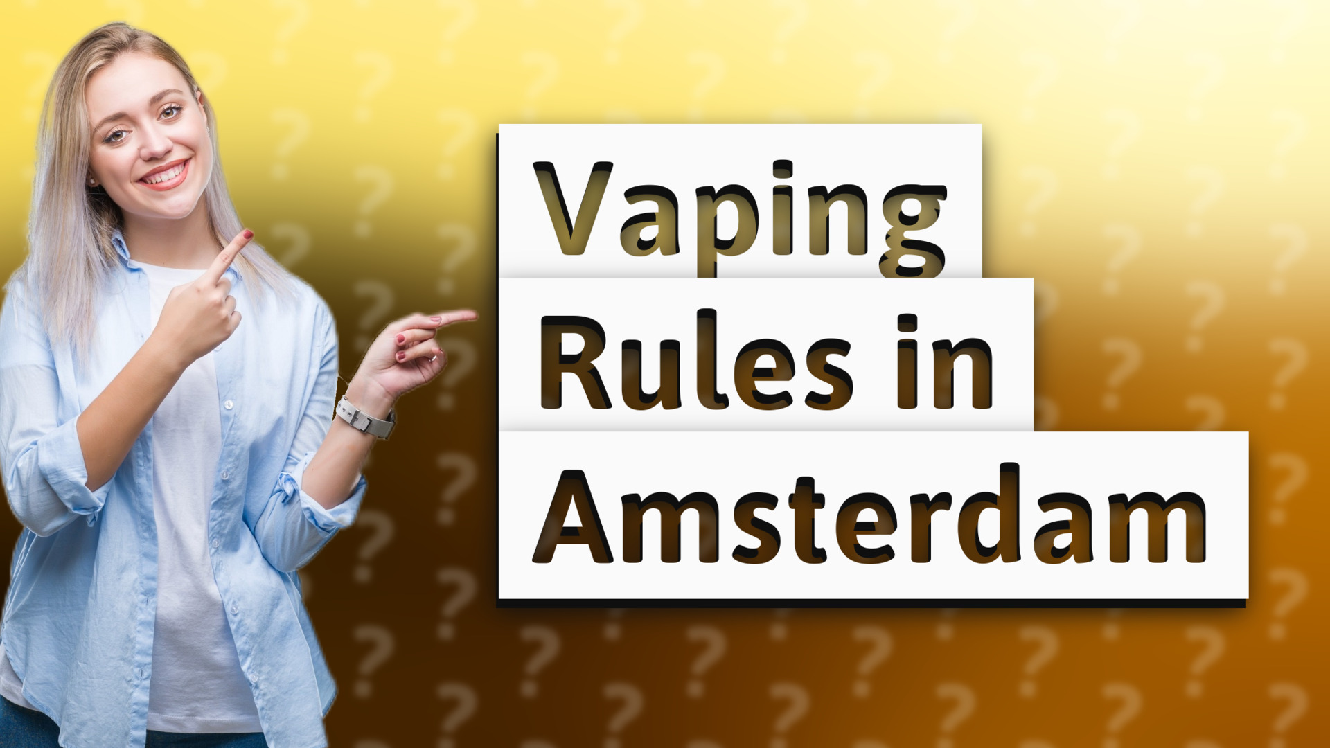 Vaping Rules in Amsterdam