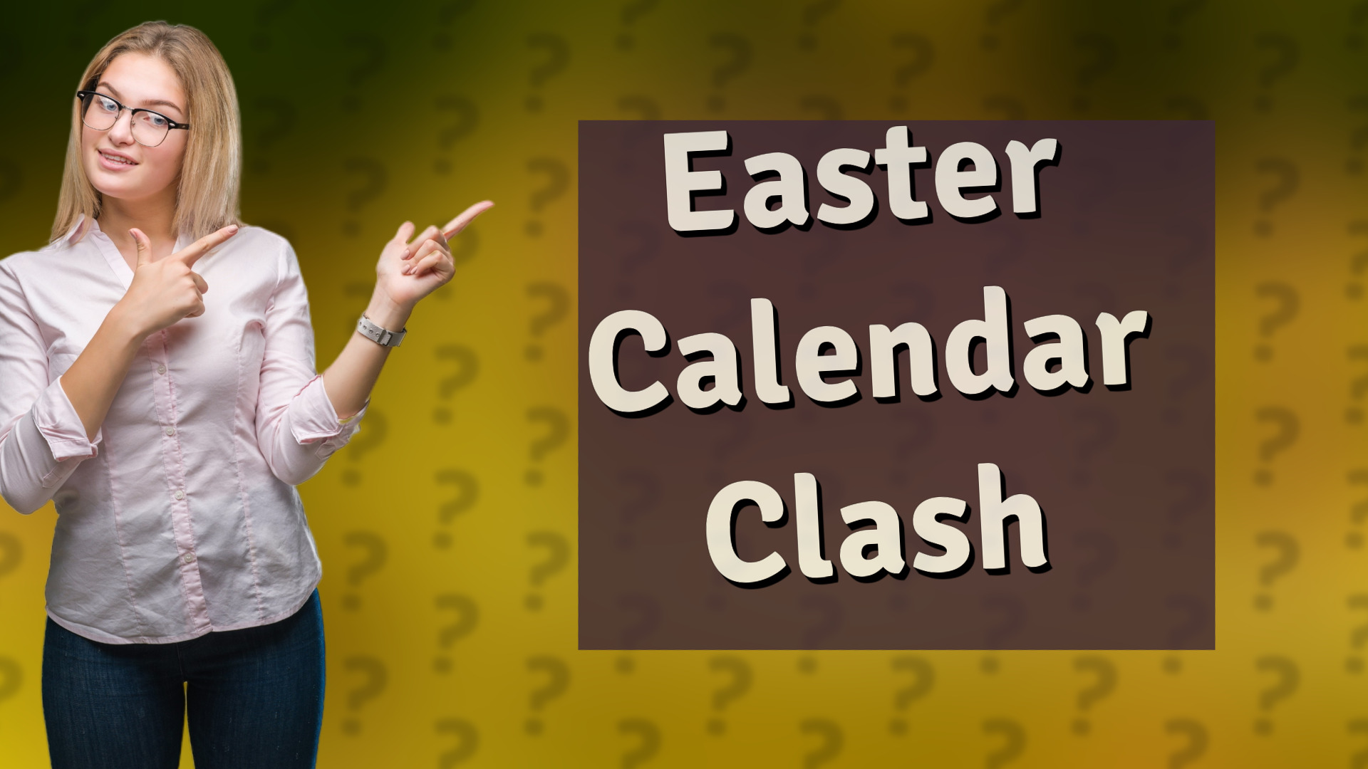 Easter Calendar Clash