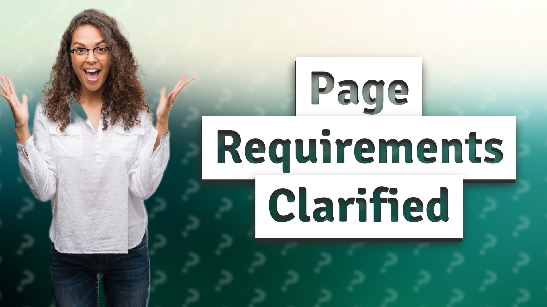 Page Requirements Clarified