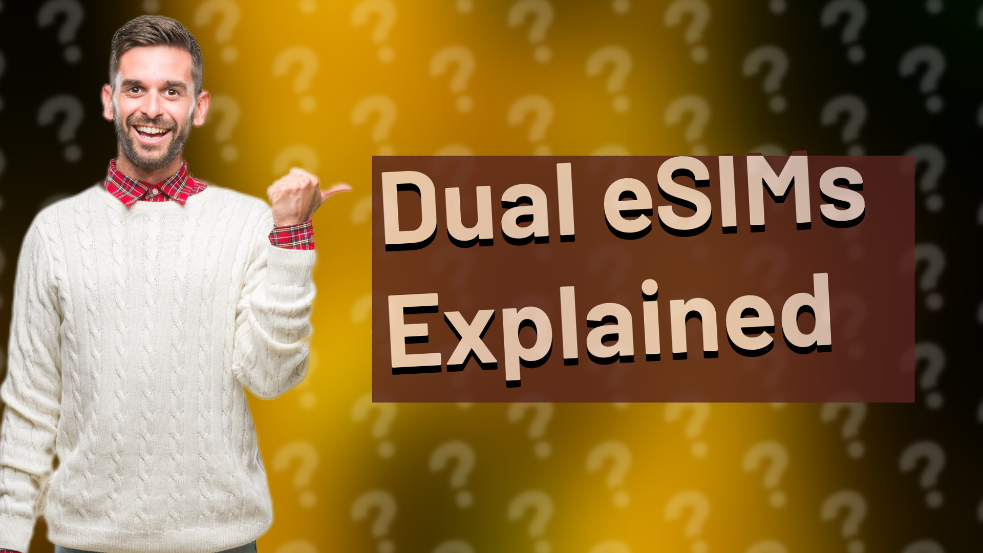 Dual eSIMs Explained