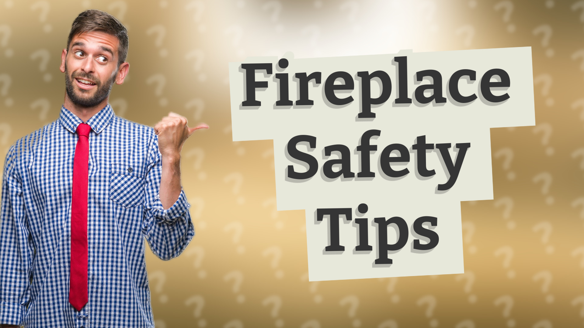 Fireplace Safety Tips