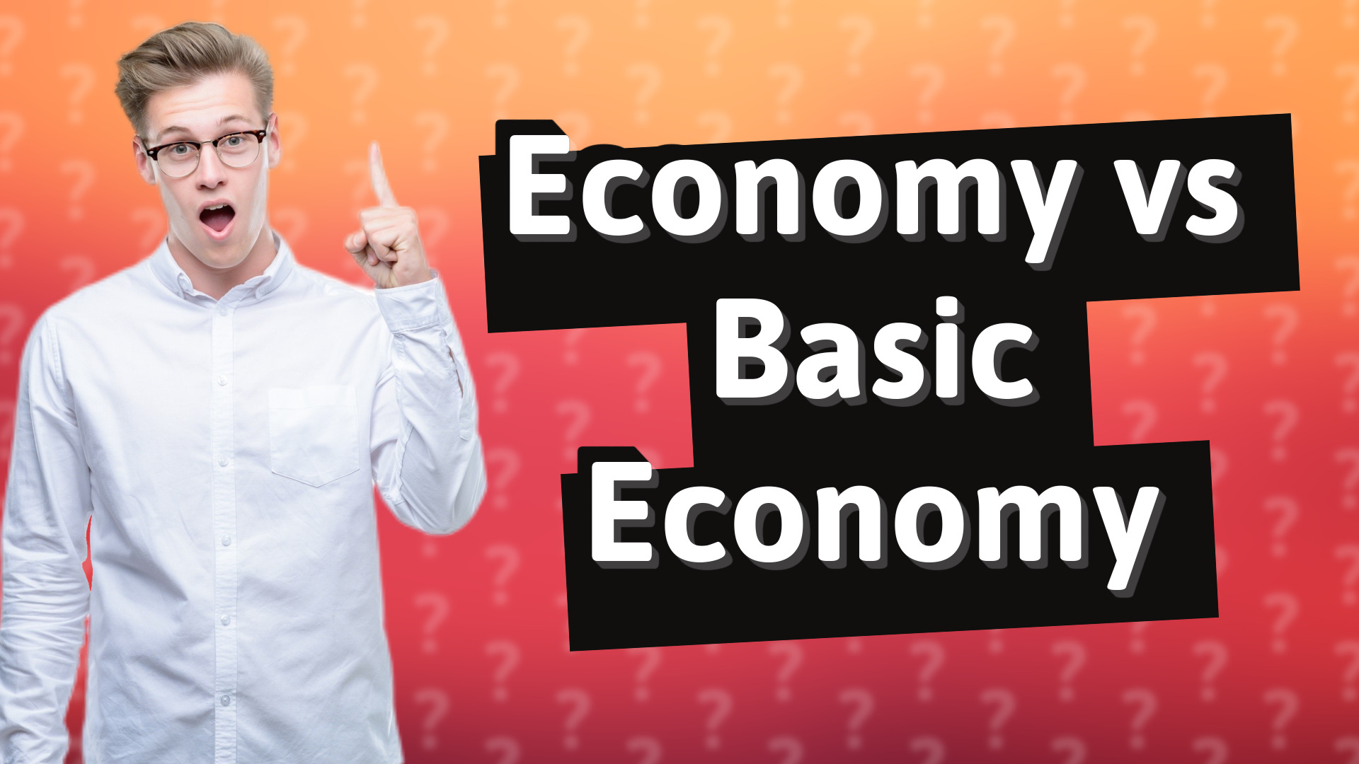 Economy vs Basic Economy