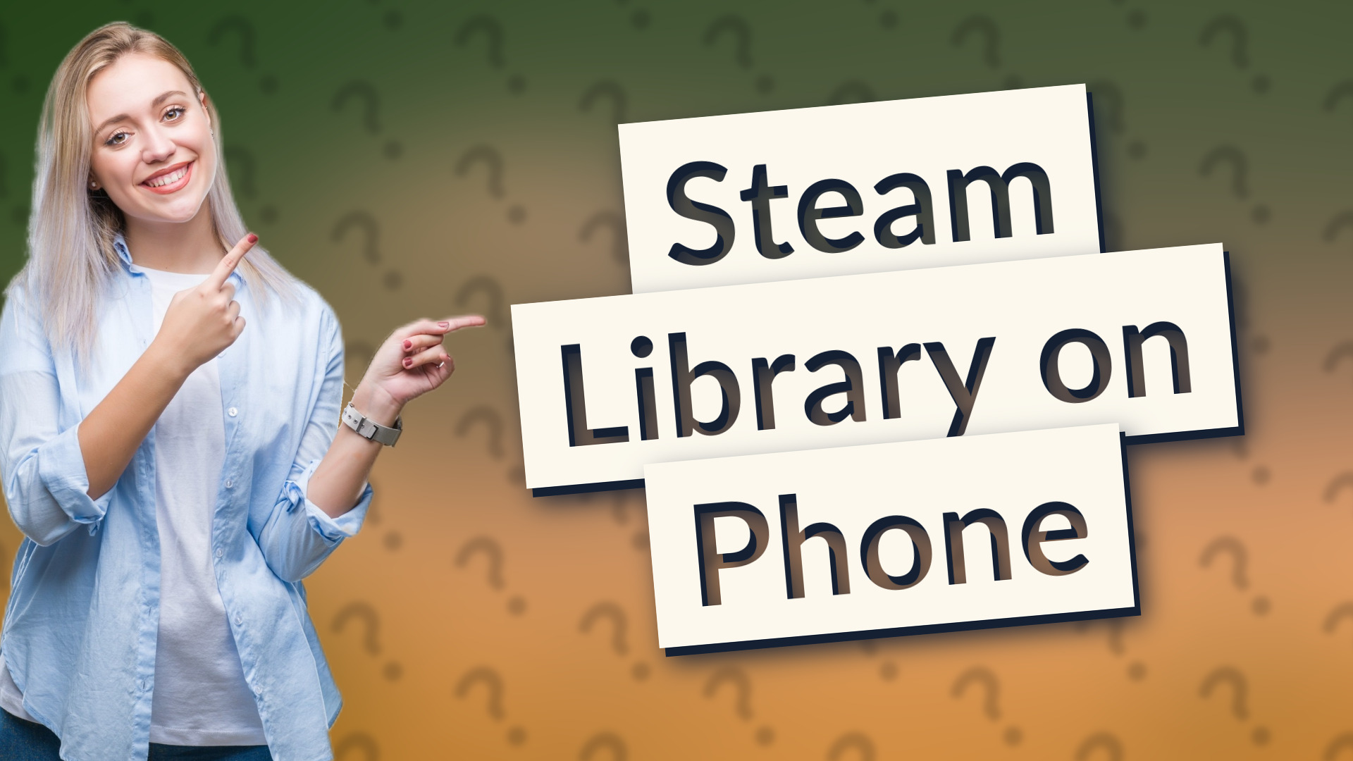 Steam Library on Phone