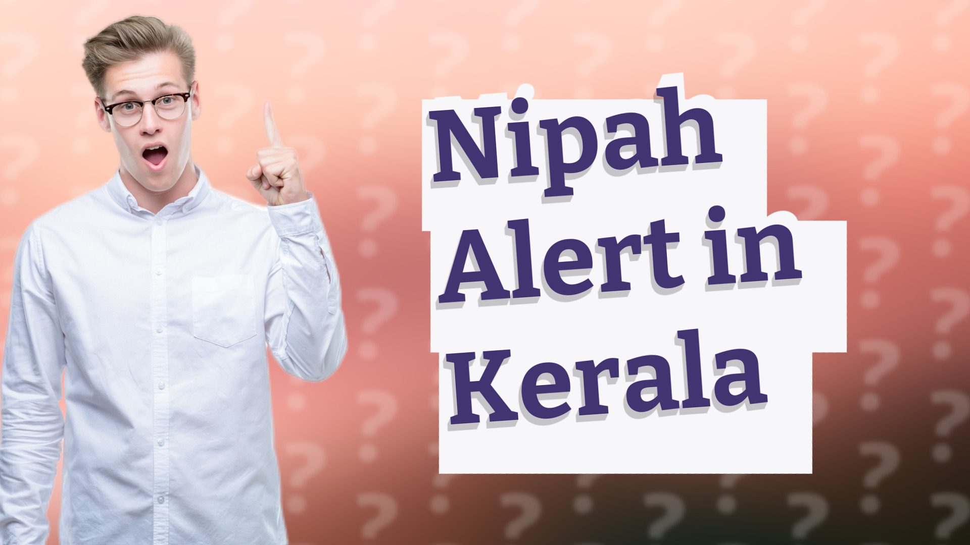 Nipah Alert in Kerala