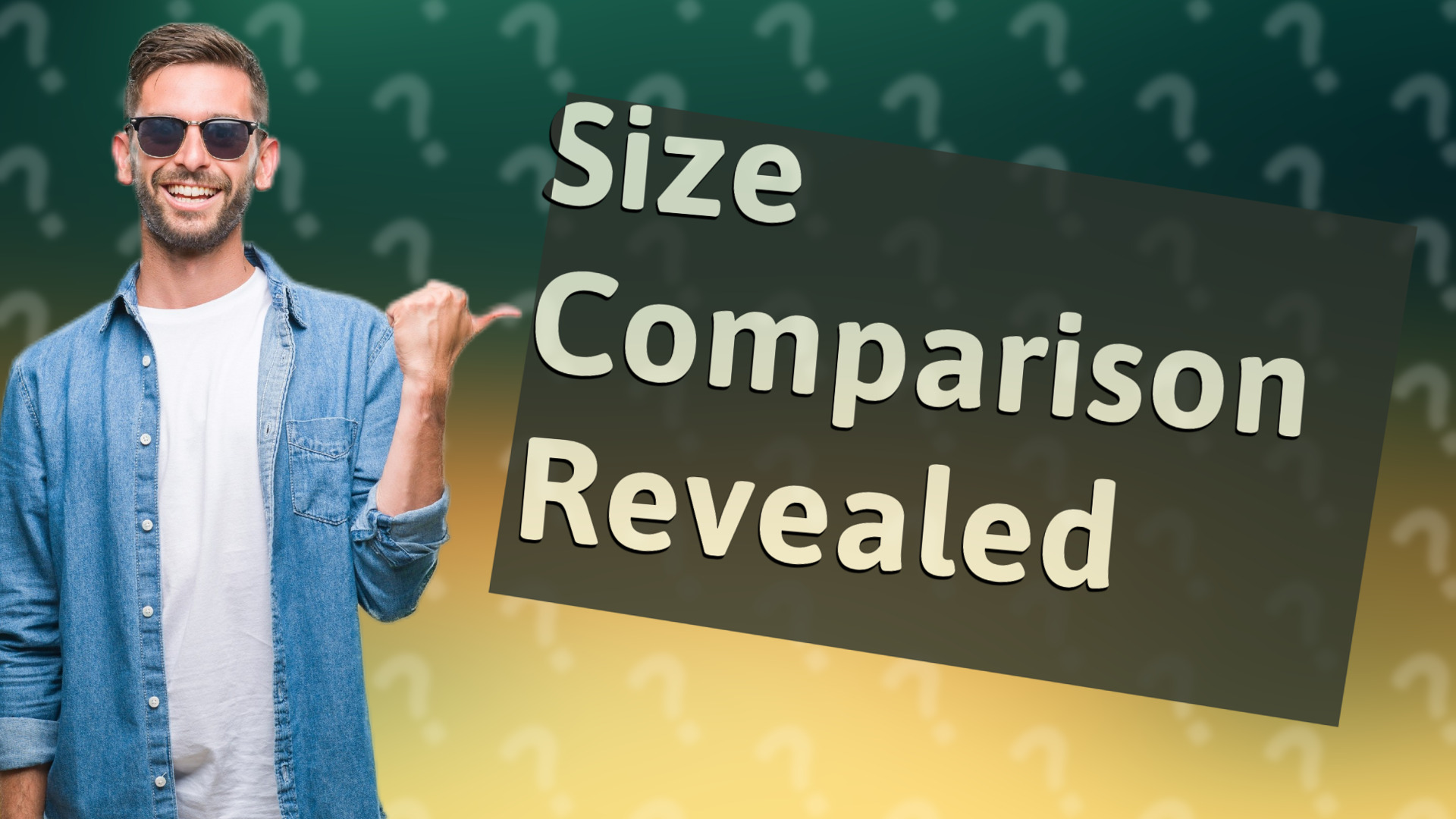 Size Comparison Revealed