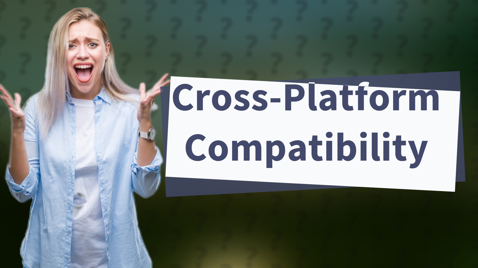 Cross-Platform Compatibility