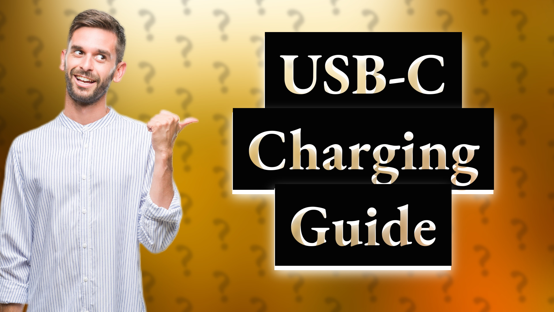 USB-C Charging Guide