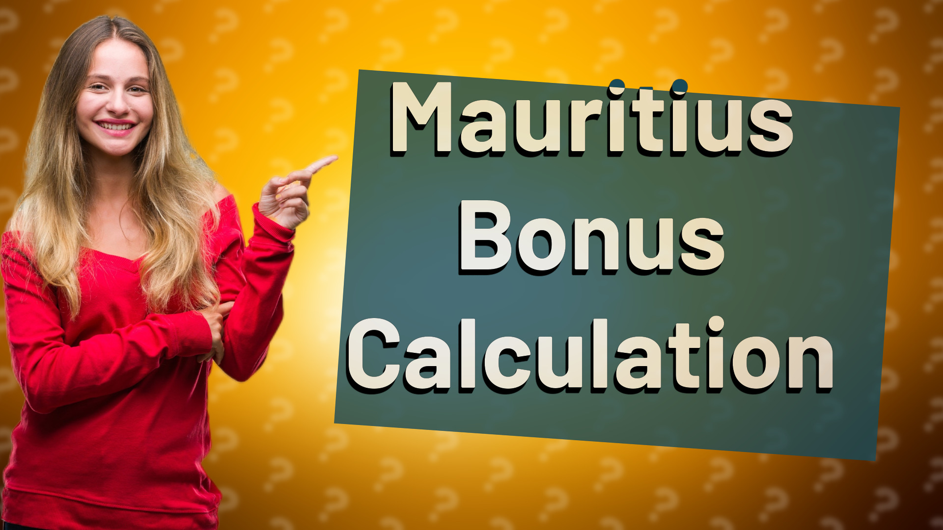 Mauritius Bonus Calculation