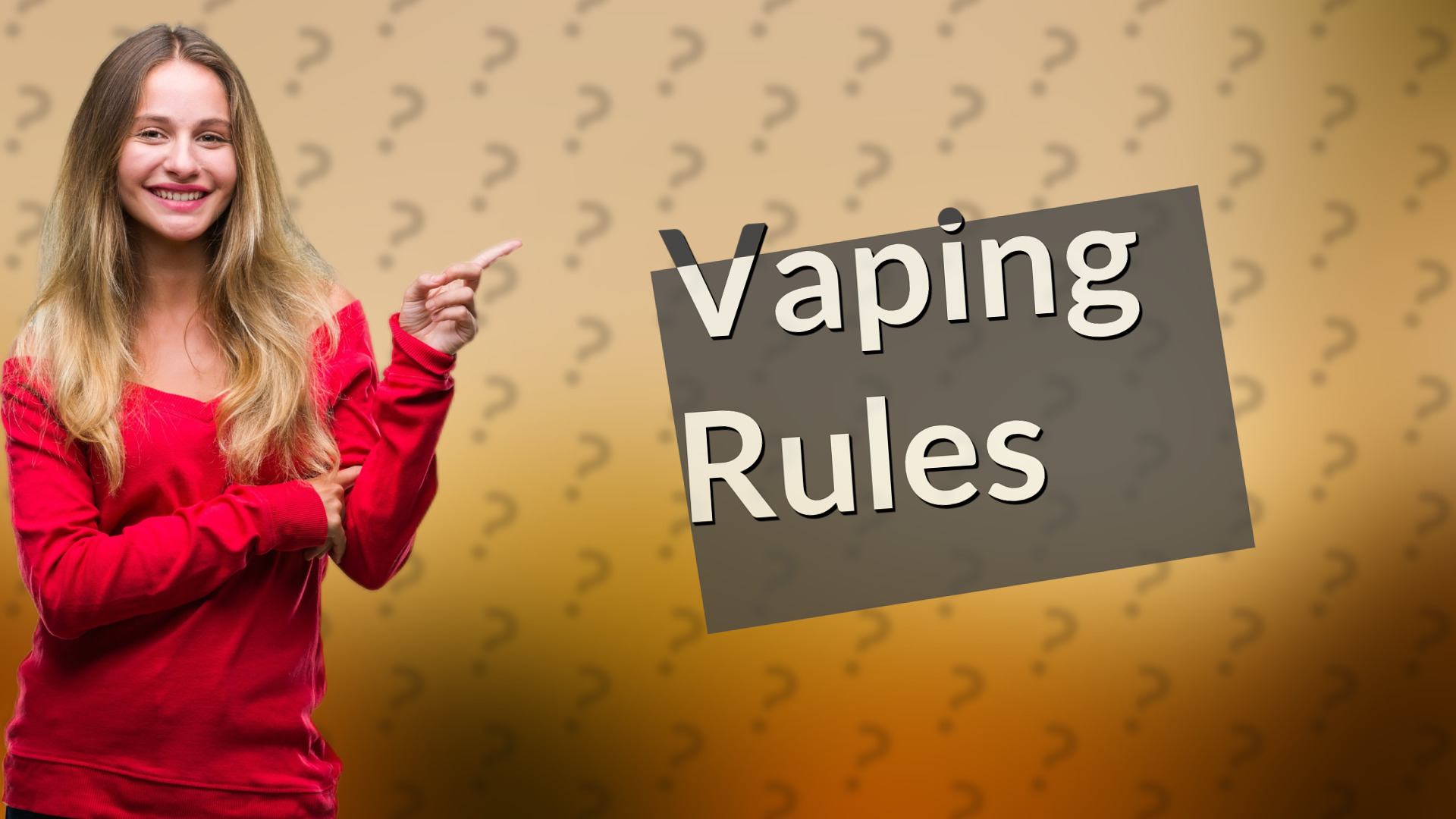 Vaping Rules