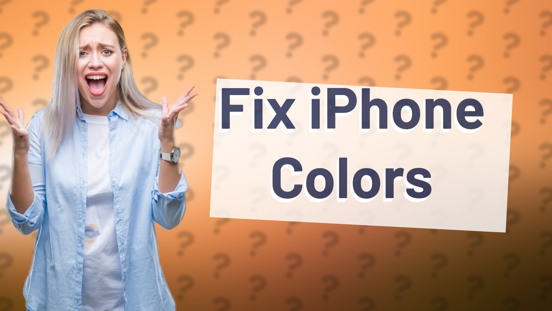 Fix iPhone Colors
