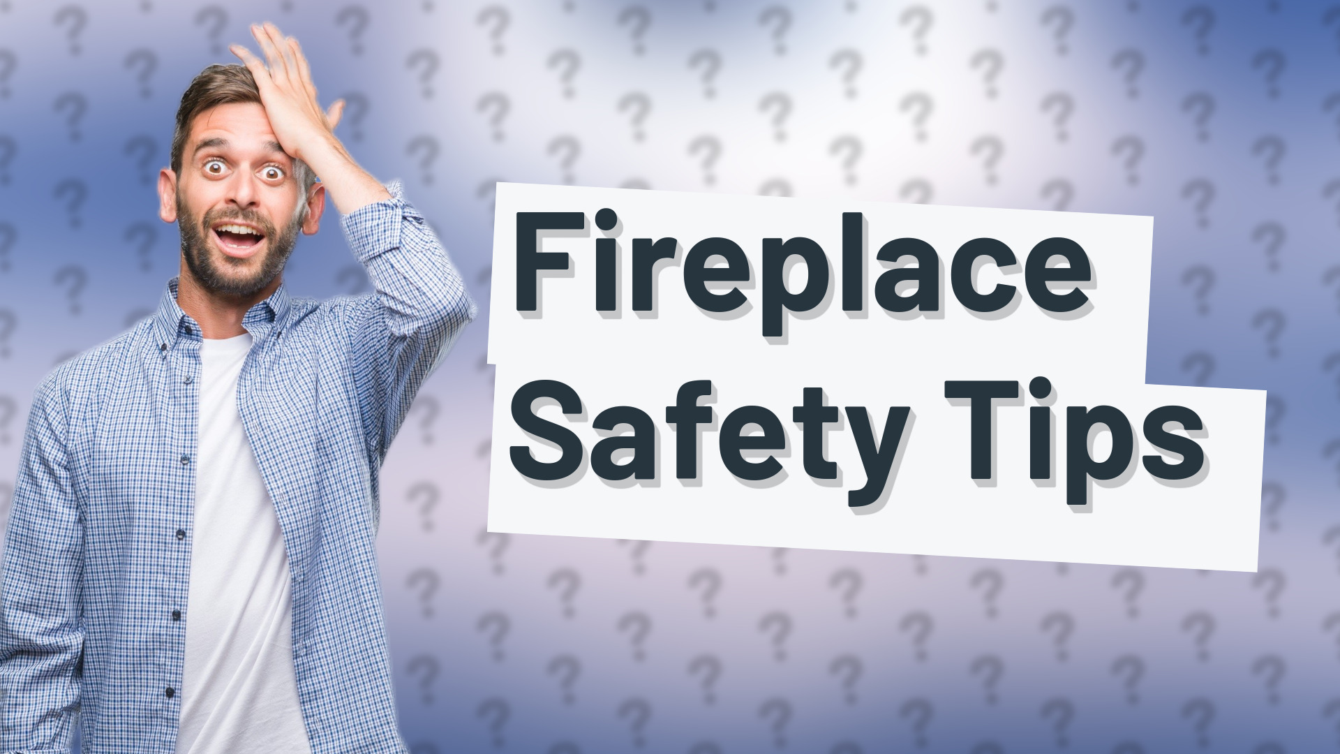 Fireplace Safety Tips