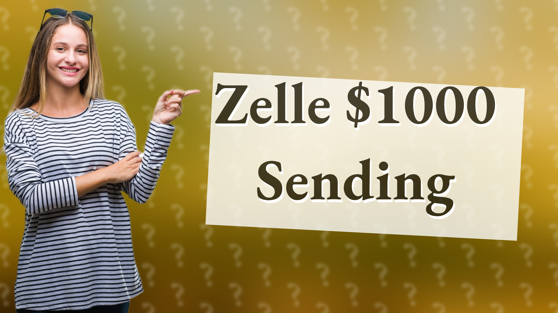 Zelle $1000 Sending
