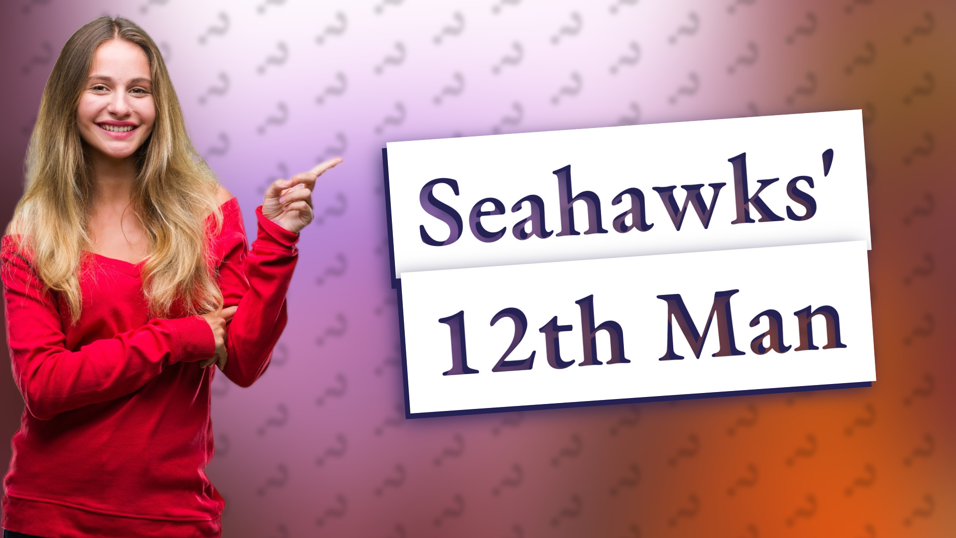 Seahawks' 12th Man