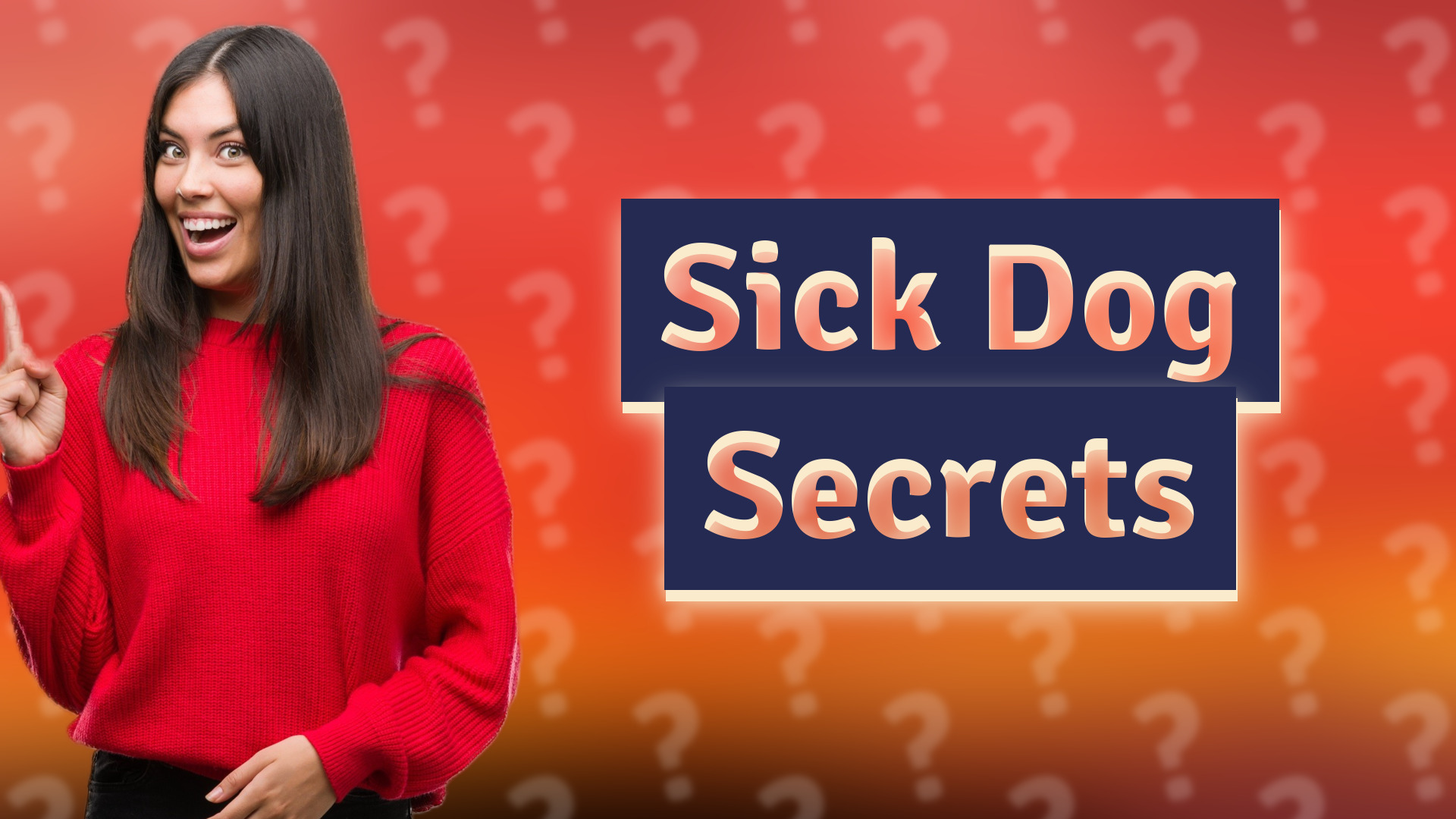 Sick Dog Secrets
