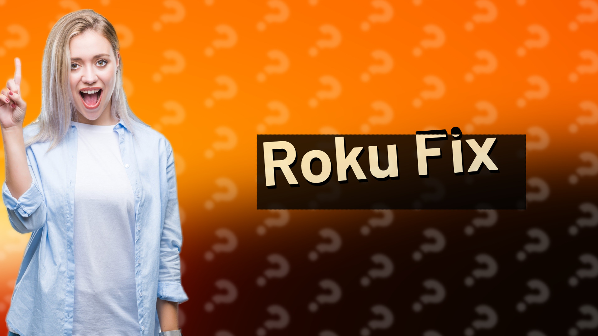 Roku Fix