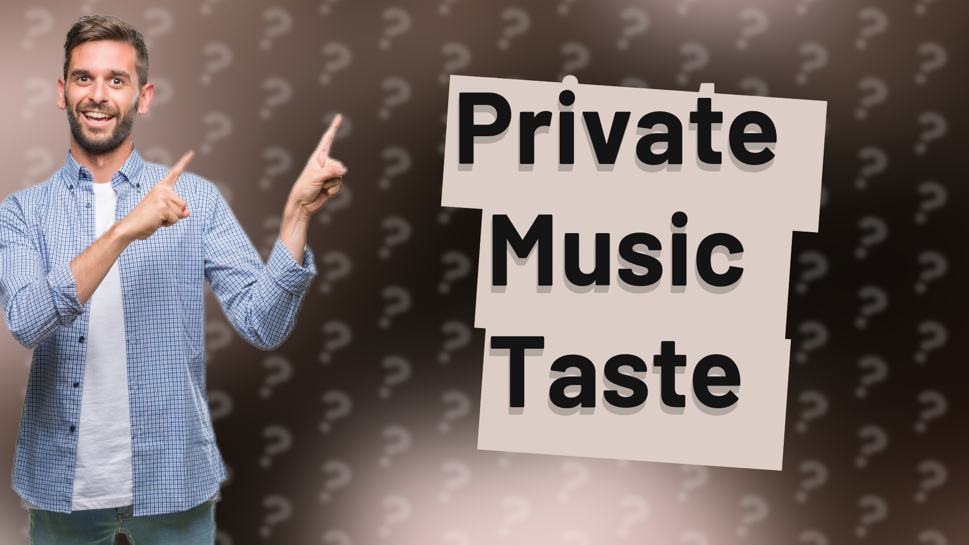 Private Music Taste