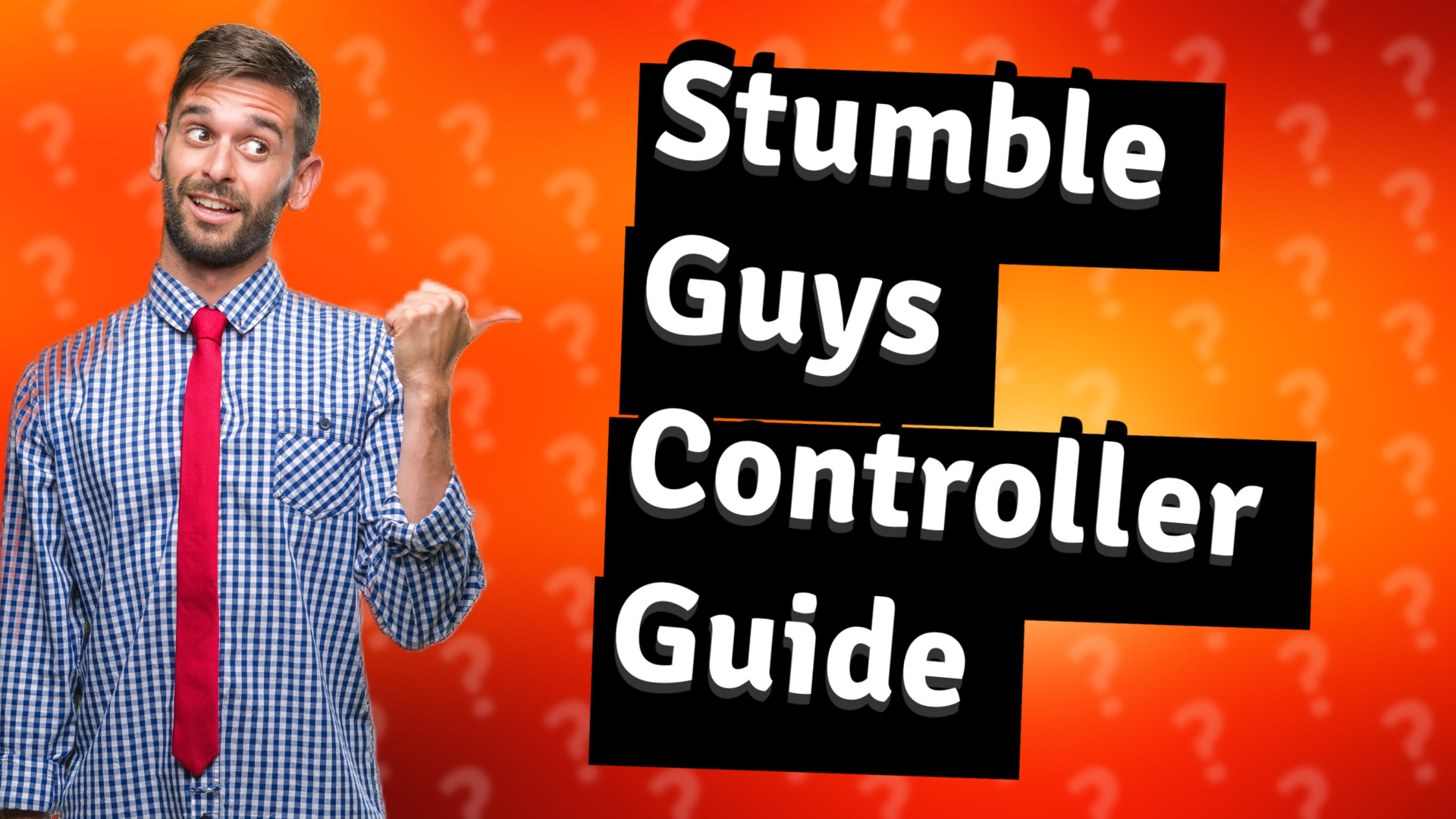Stumble Guys Controller Guide