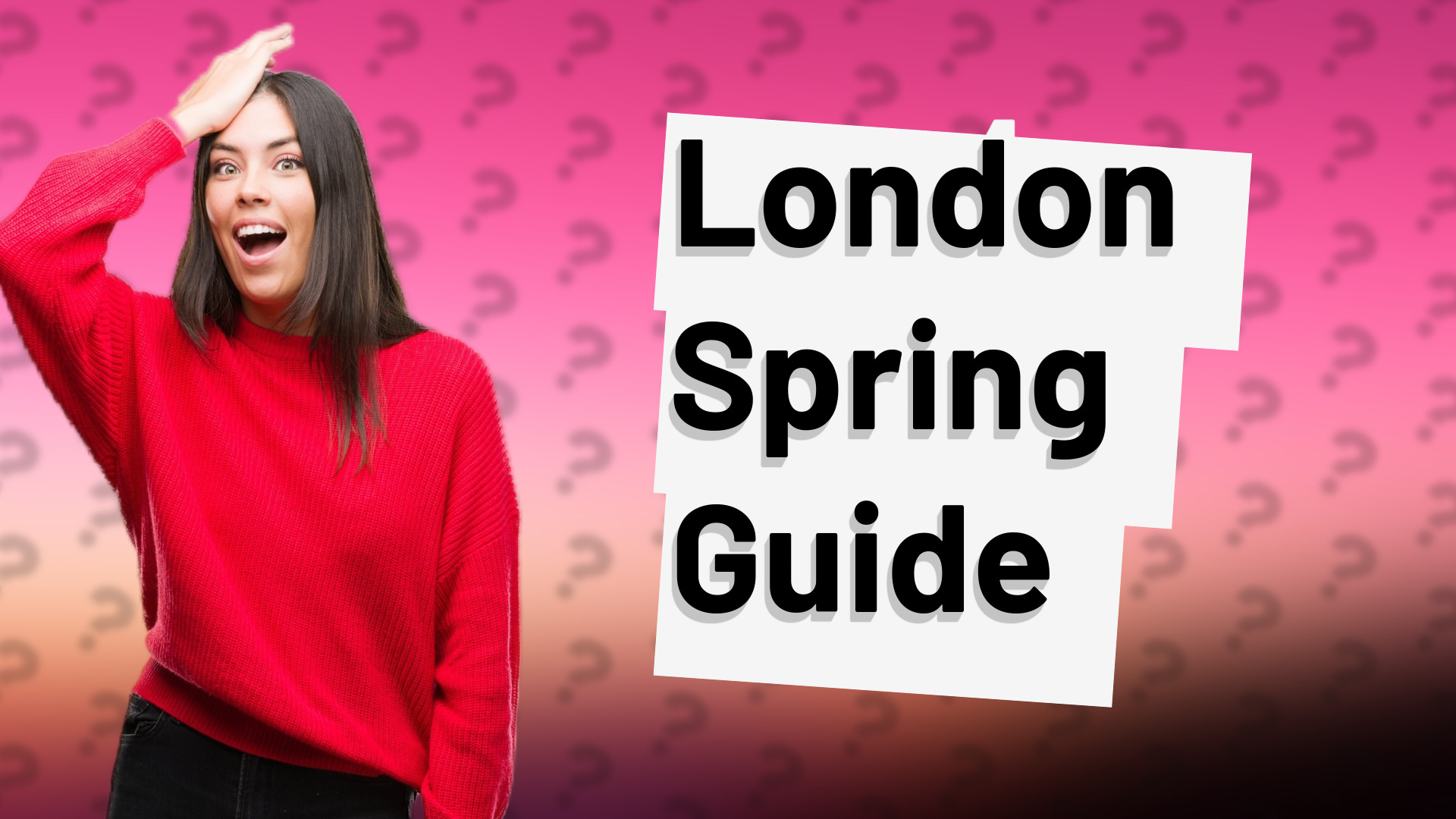 London Spring Guide